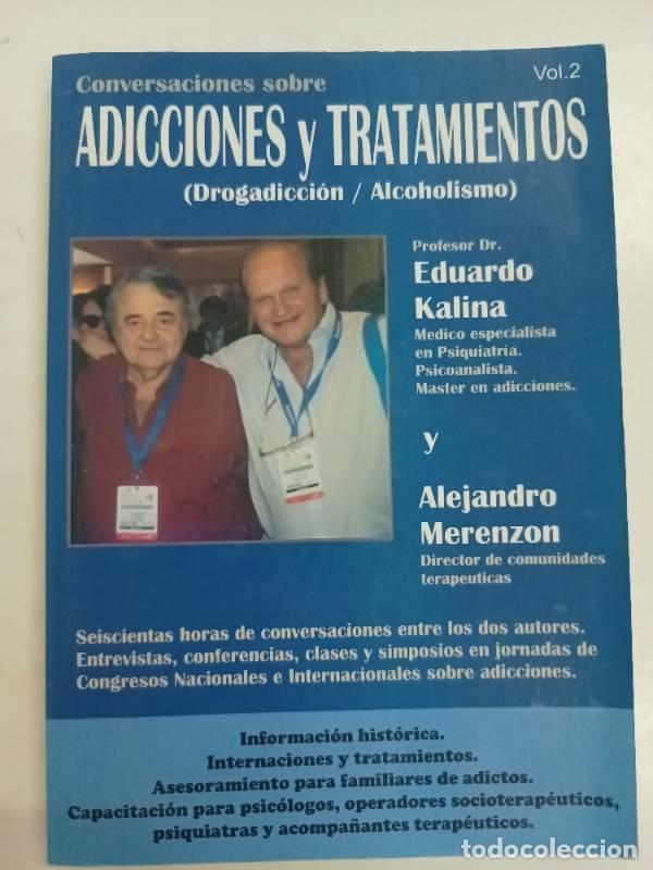 Libri di seconda mano: Adicciones y tratamientos - Varios autores