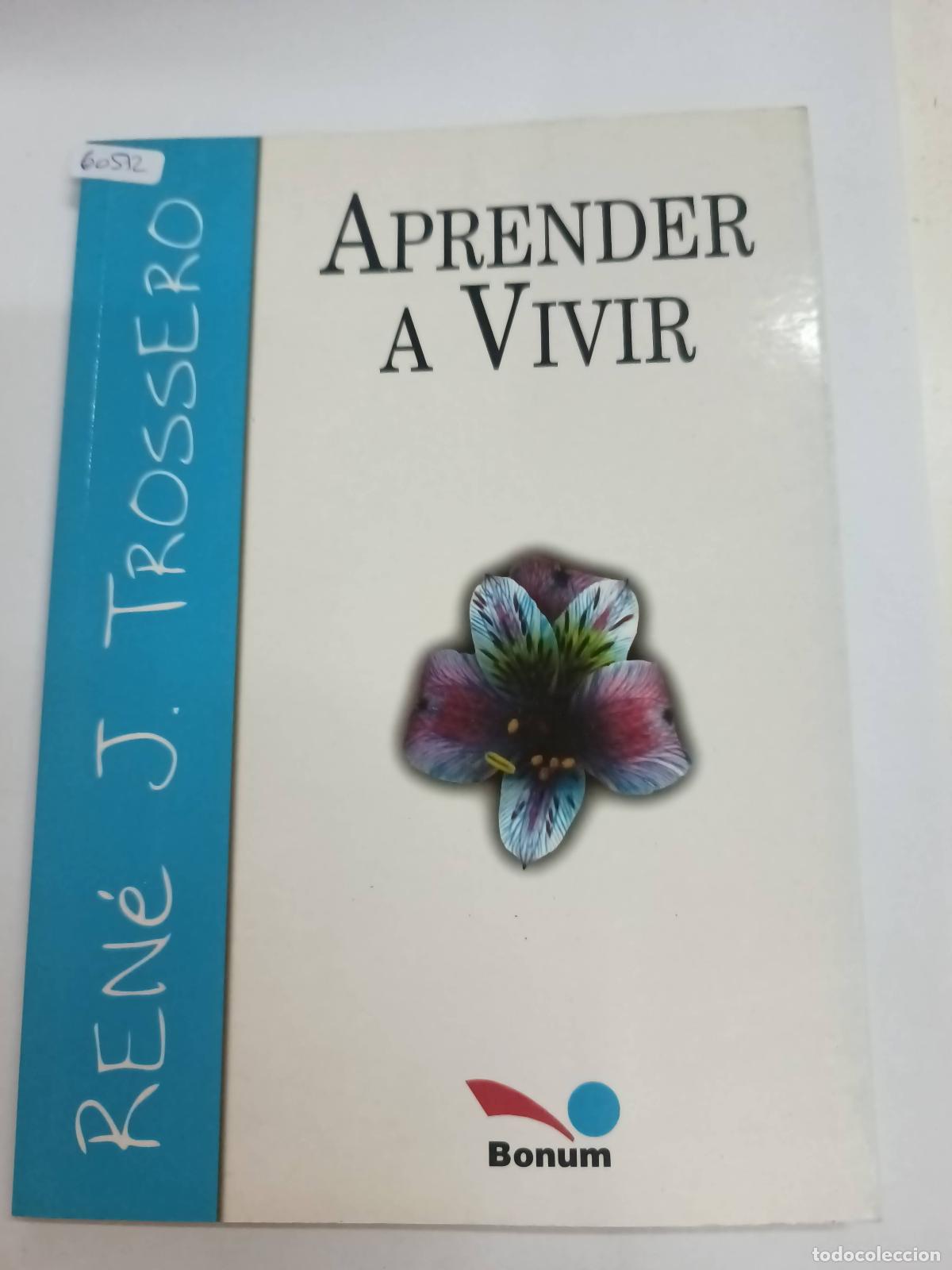 Libros de segunda mano: Aprender A Vivir - Rene Juan Trossero - Foto 1