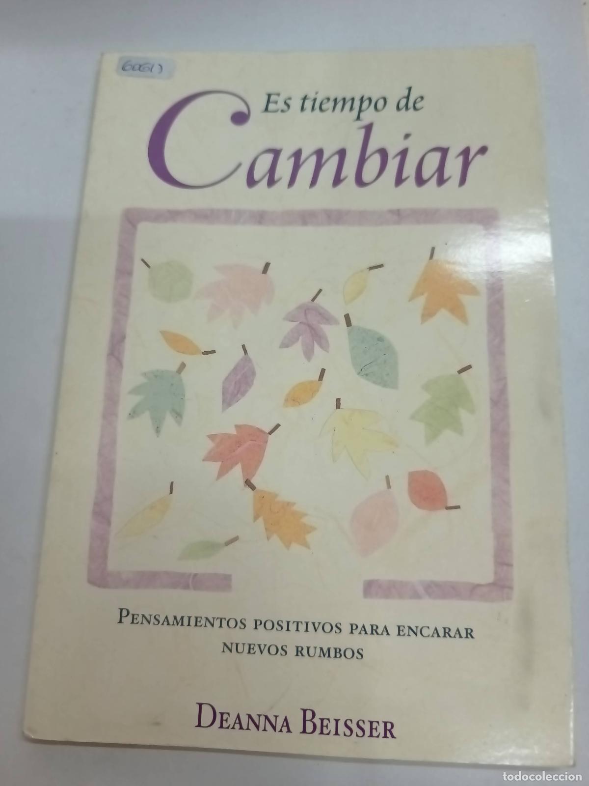 Libri di seconda mano: Es tiempo de cambiar - Deanna Beisser