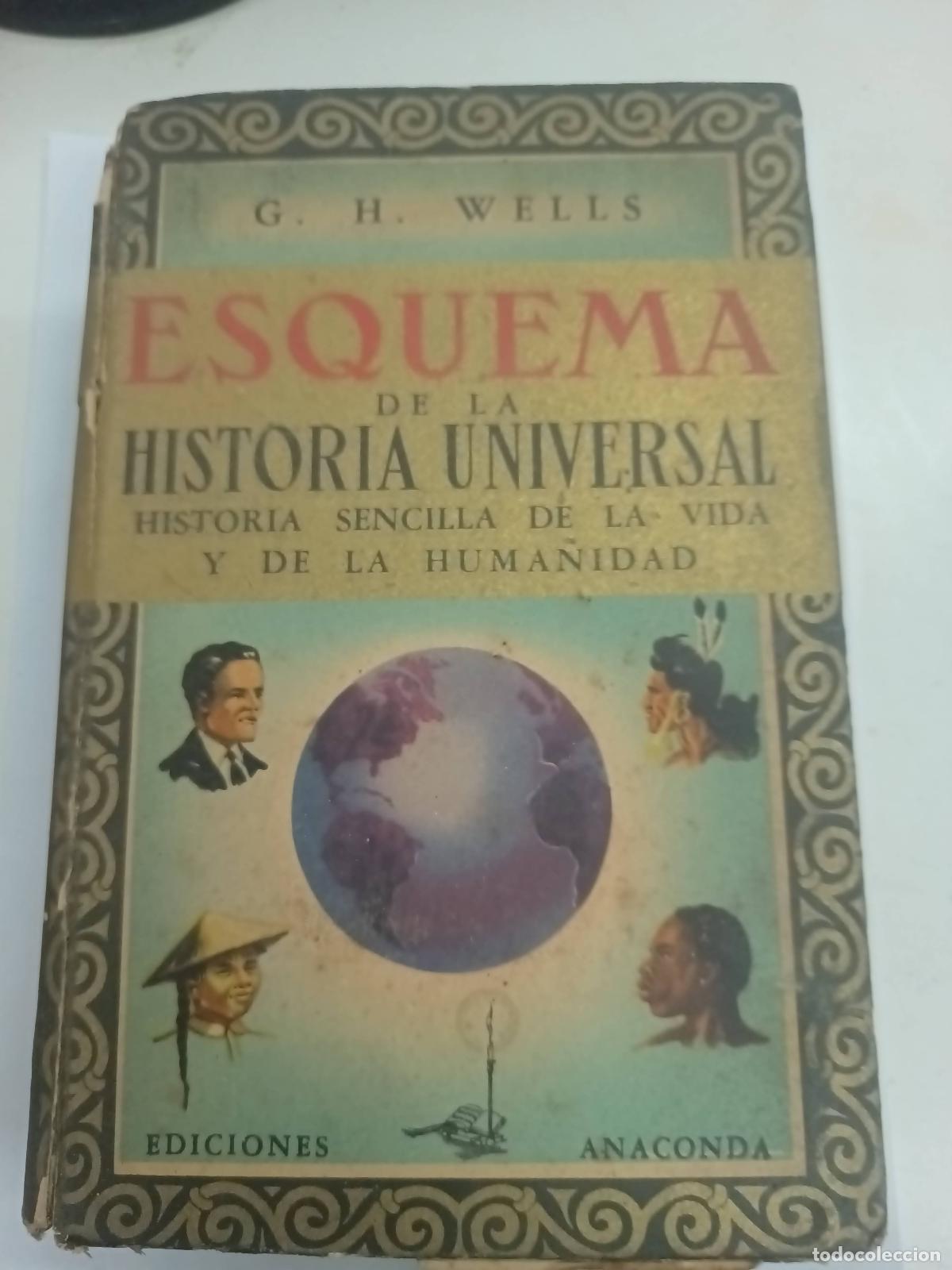 Libros de segunda mano: Esquema de la historia universal - H. G. Wells - Foto 1