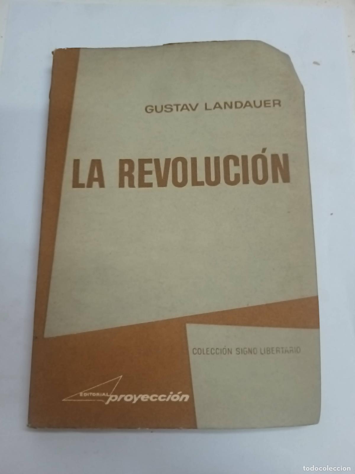 Libros de segunda mano: La revoluci&oacute;n - Gustav Landauer - Foto 1