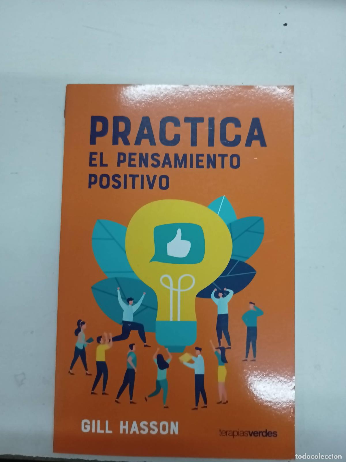 Libros de segunda mano: Practica el pensamiento positivo - Gill Hasson - Foto 1
