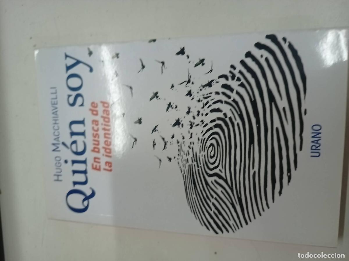 Libri di seconda mano: Quien Soy En Busca De La Identidad - Hugo Macchiavelli