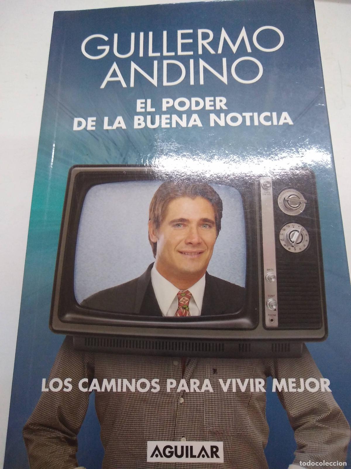 Libri di seconda mano: El poder de la buena noticia - Guillermo Andino