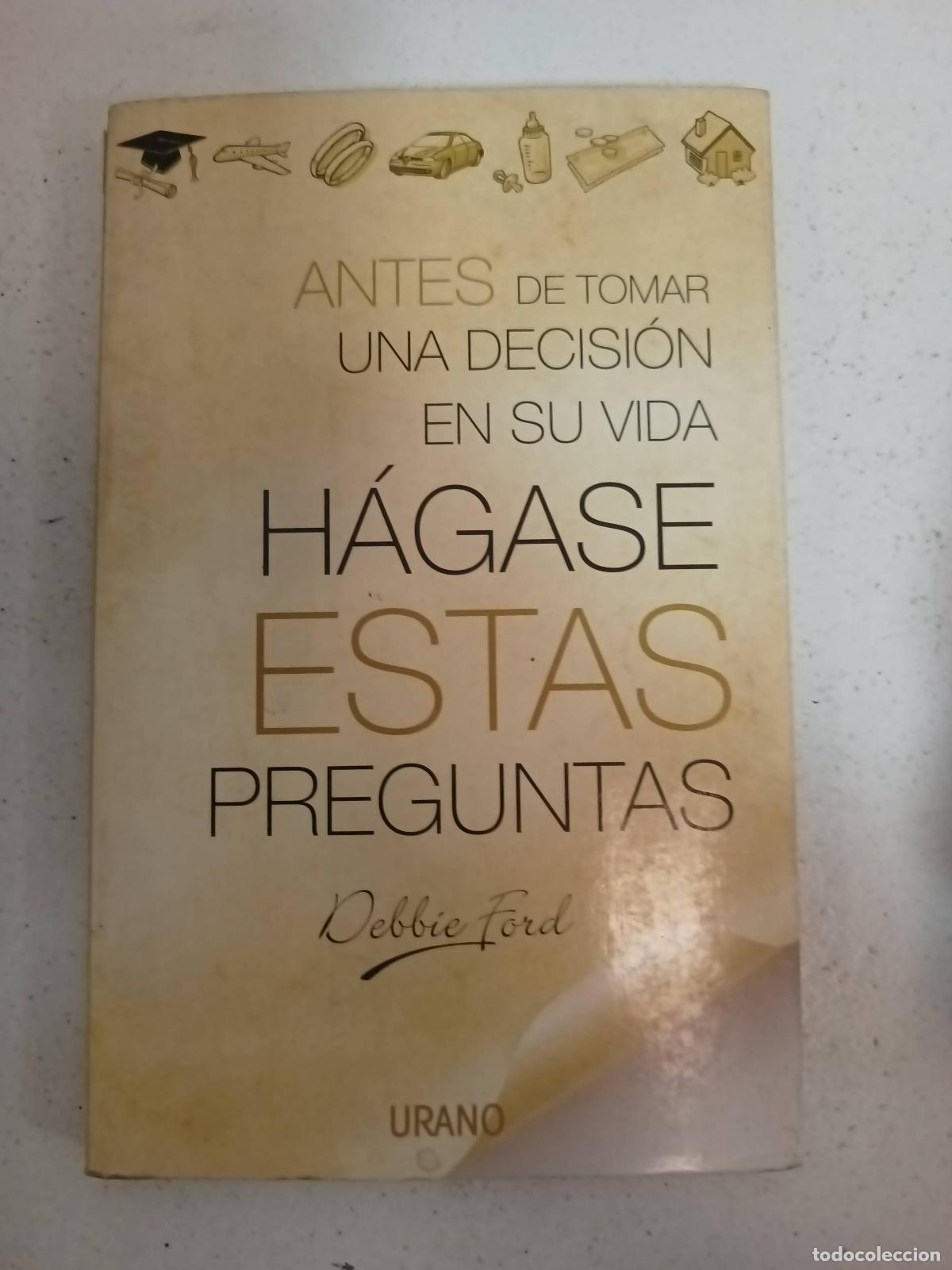 Libros de segunda mano: H&aacute;gase estas preguntas - Debbie Ford - Foto 1