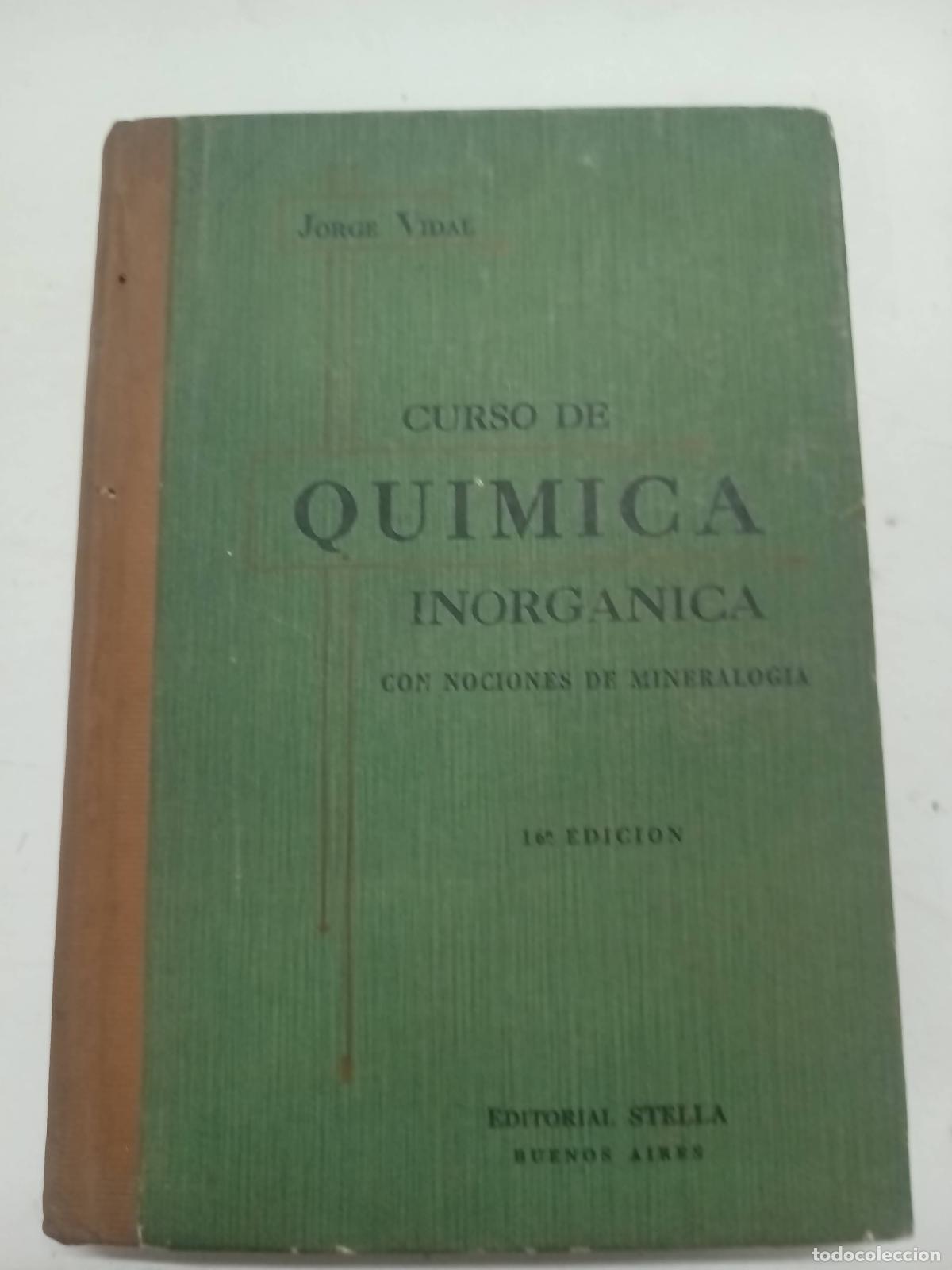 Libros de segunda mano: Curso de quimica inorganica - Jorge Vidal - Foto 1