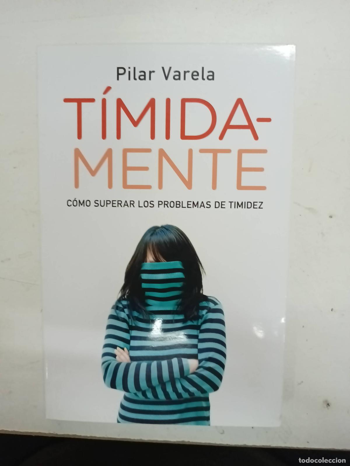 Libros de segunda mano: Timidamente - Pilar Varela - Foto 1