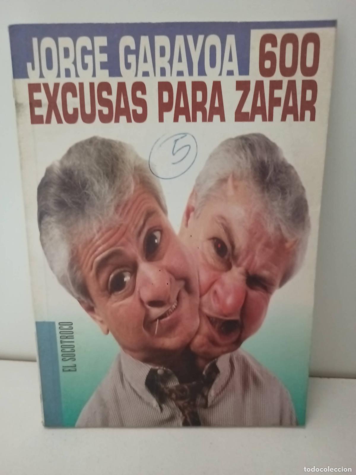 Libros de segunda mano: 600 excusas para safar - Jorge Garayoa - Foto 1