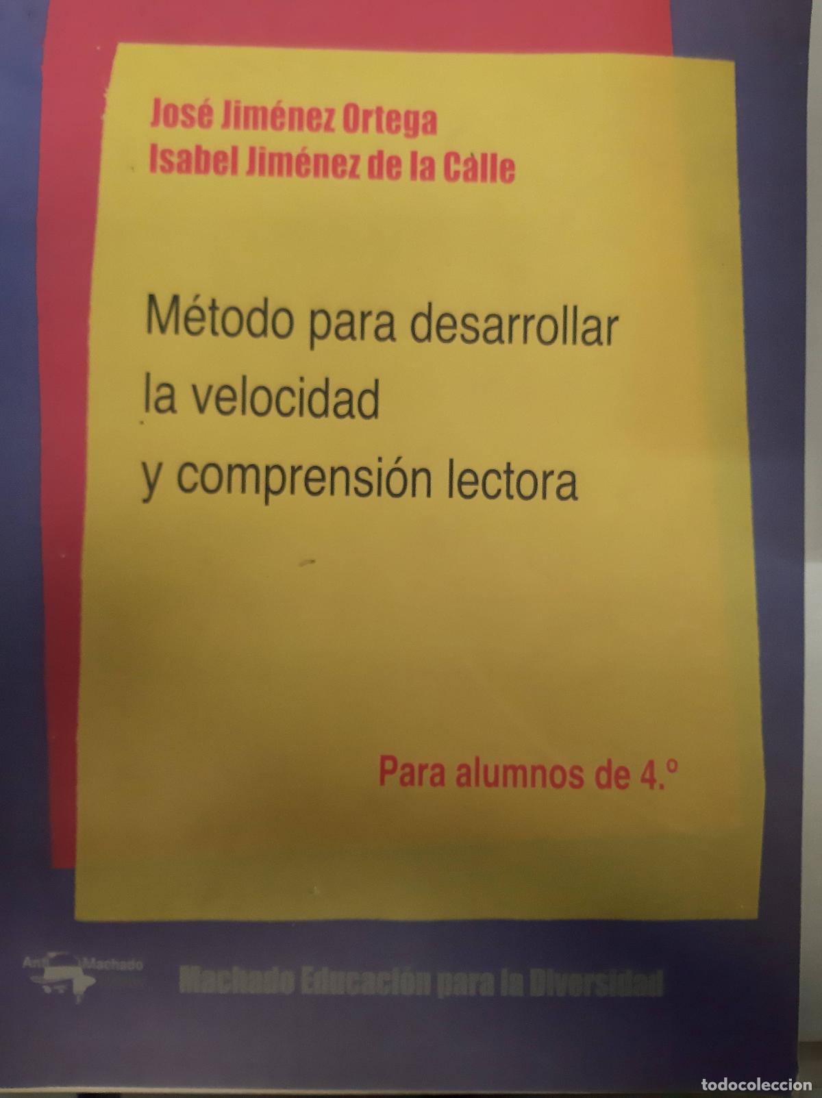 Libri di seconda mano: M&eacute;todo para desarrollar la velocidad y comprension lectora. Para alumnos de 4rto - Ortega, Calle