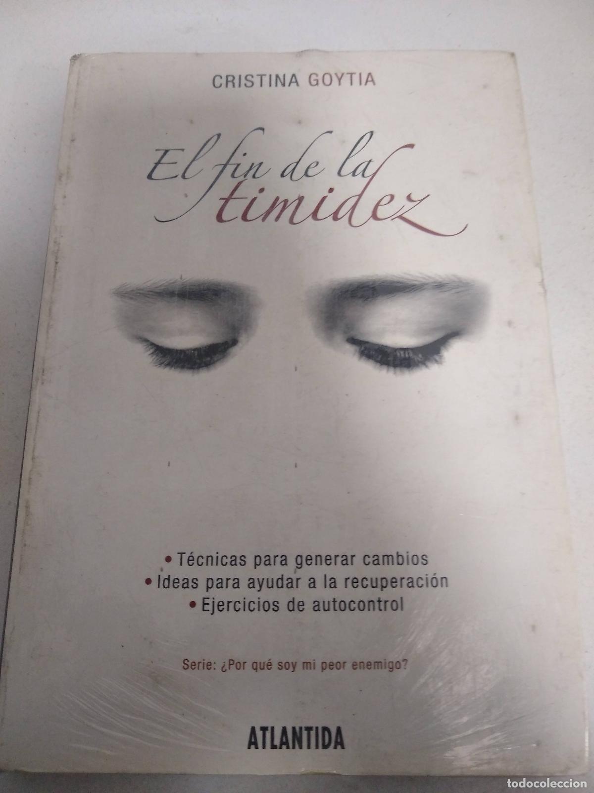 Libros de segunda mano: El fin de la timidez - Goytia, Cristina
