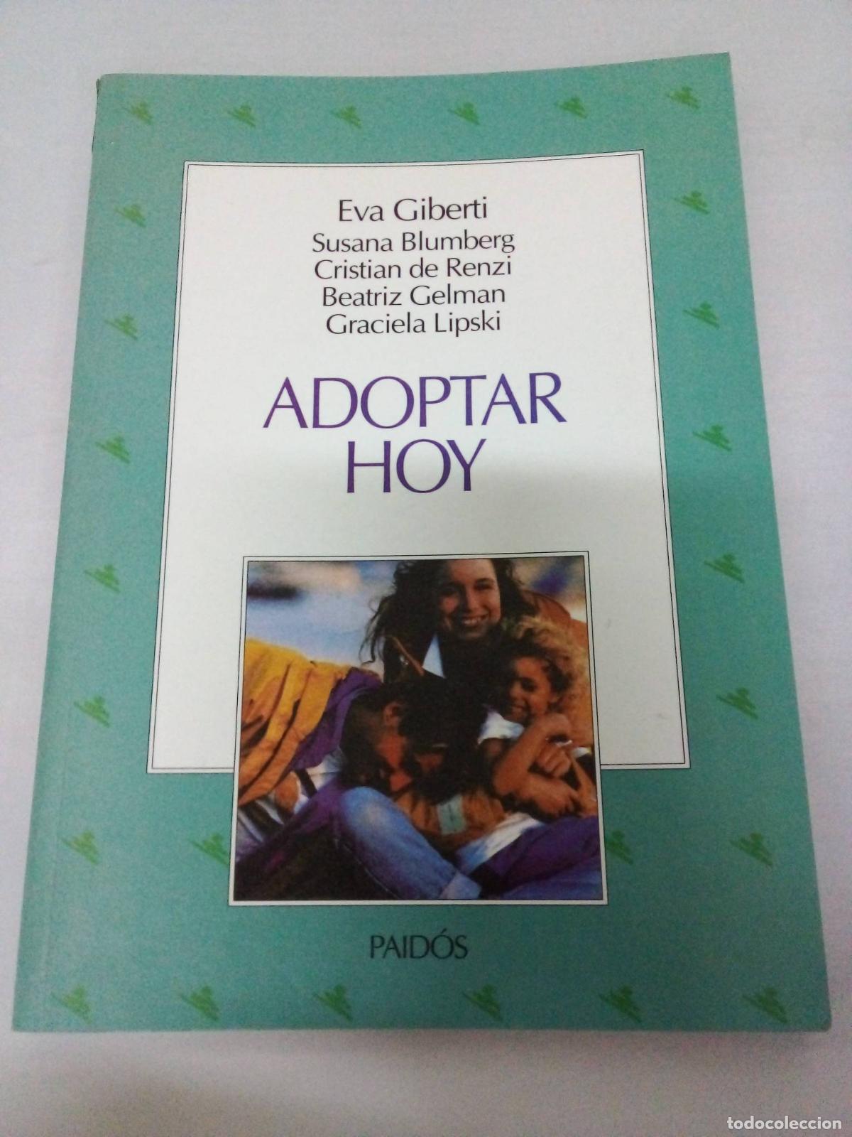 Libros de segunda mano: Adoptar hoy - Isidoro Berenstein - Foto 1