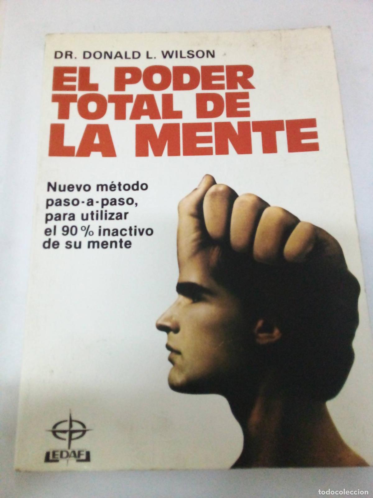 Libros de segunda mano: El Poder Total De LA Mente - Donald L. Wilson - Foto 1