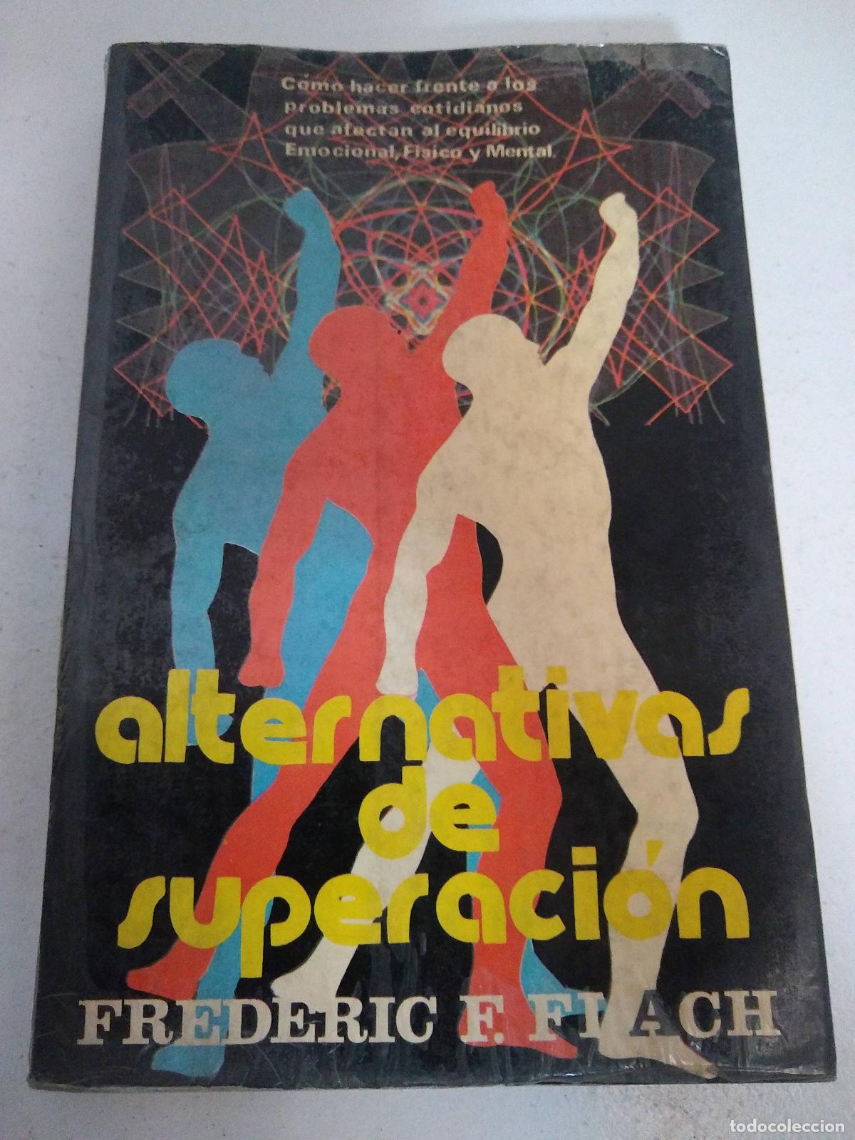 Libri di seconda mano: Alternativas de superaci&oacute;n - Frederic Ach