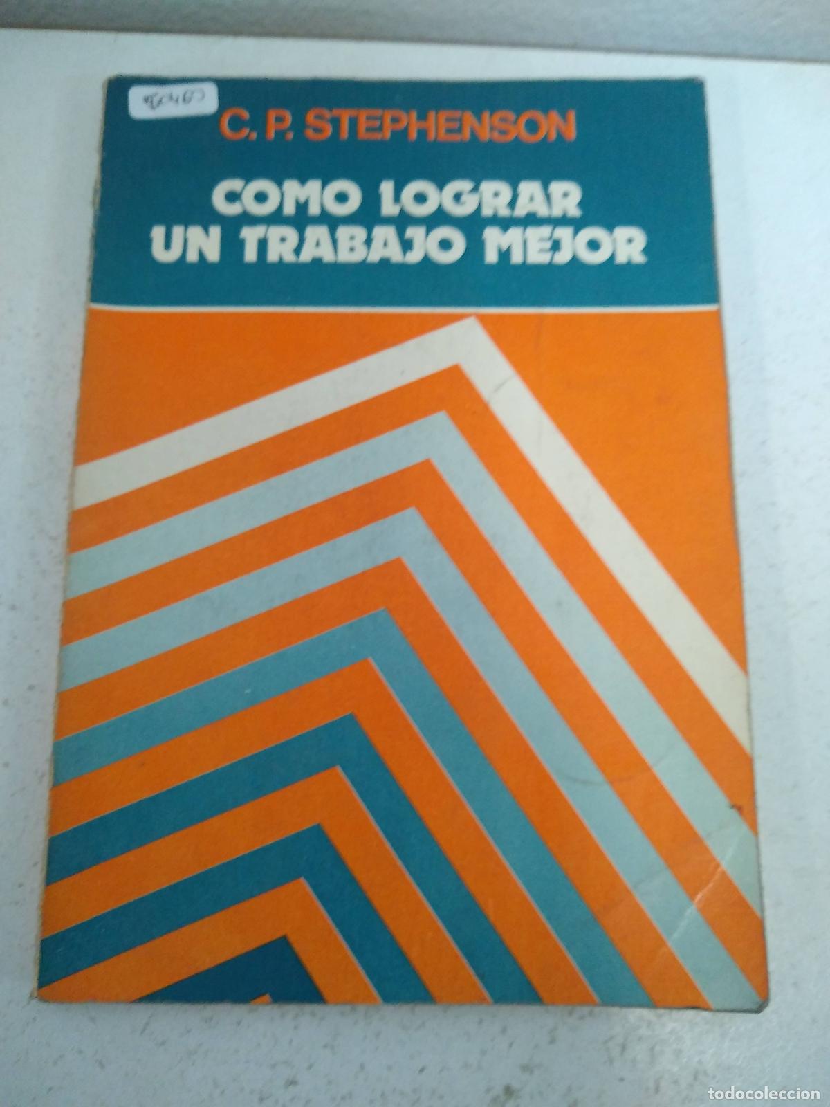 Gebrauchte B&uuml;cher: COMO LOGRAR UN TRABAJO MEJOR - STEPHENSON