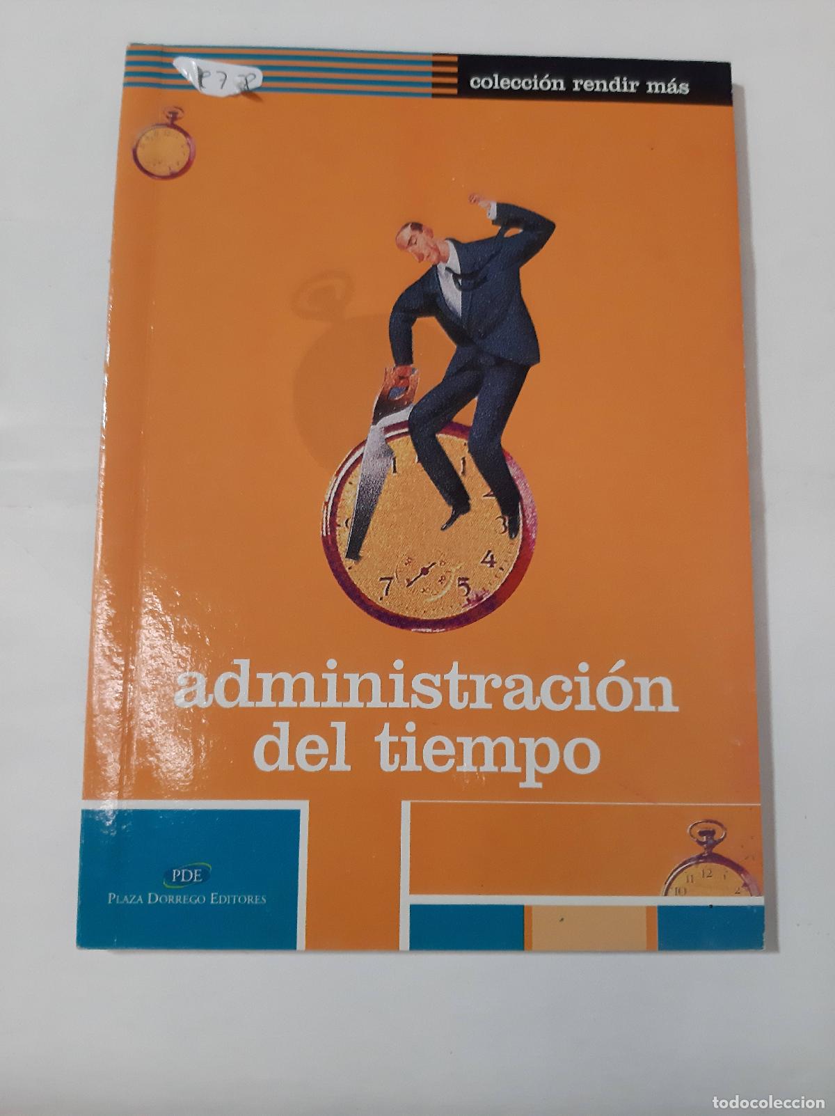 Gebrauchte B&uuml;cher: administracion del tiempo - Varios autores
