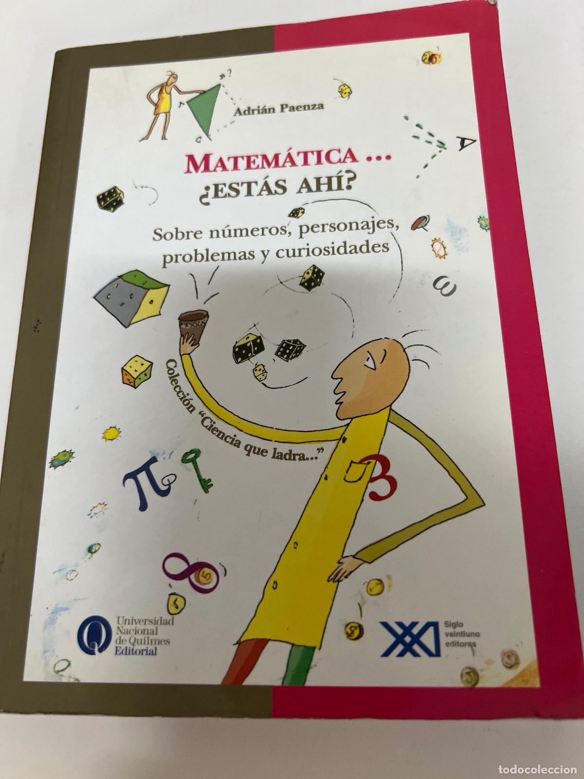 Libros de segunda mano: Matematica, &iquest;estas ahi? - Adrian Paenza - Foto 1