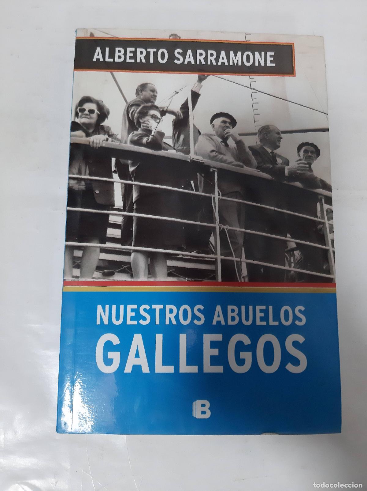 Libros de segunda mano: Nuestros Abuelos Gallegos - Alberto Sarramone - Foto 1