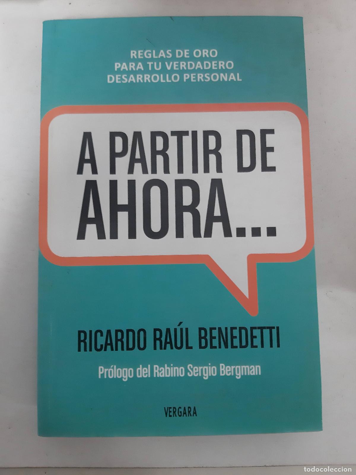 Libri di seconda mano: a partir de ahora - Ricardo Raul Benedetti