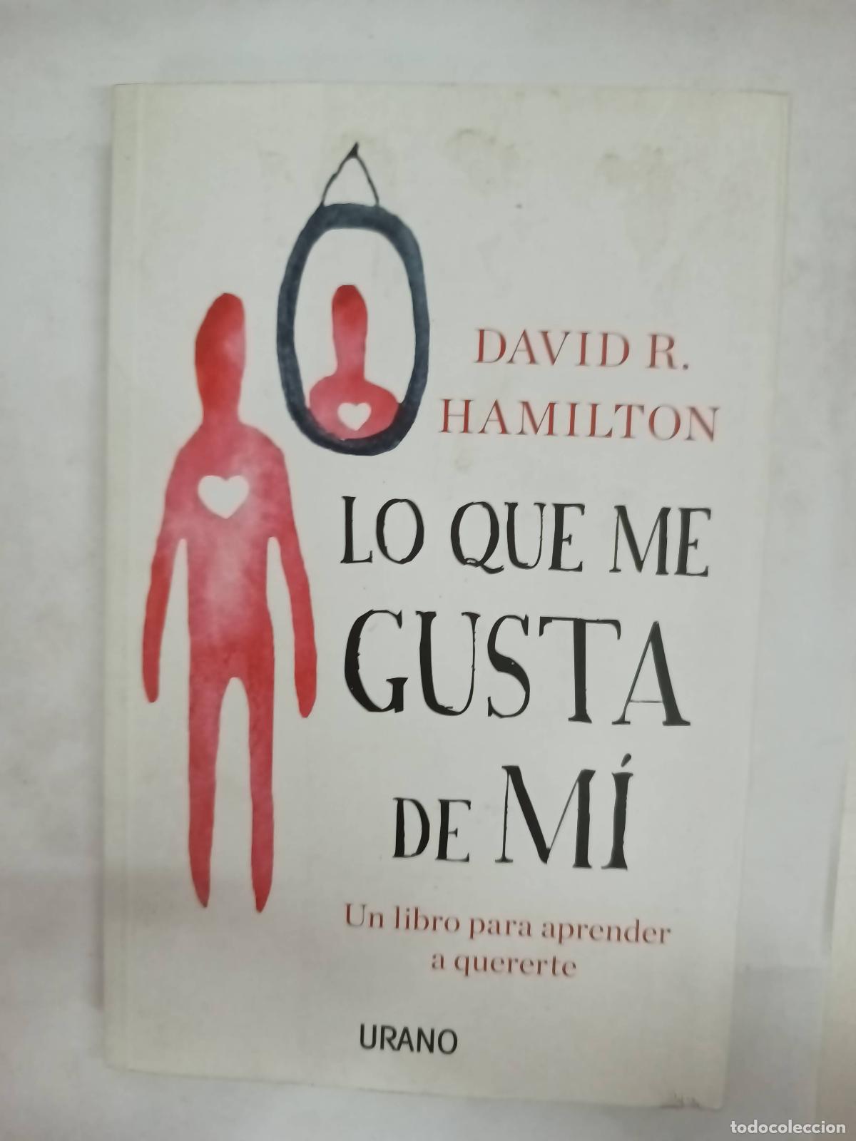 Libros de segunda mano: Lo que me gusta de m&iacute; - David r hamilton - Foto 1