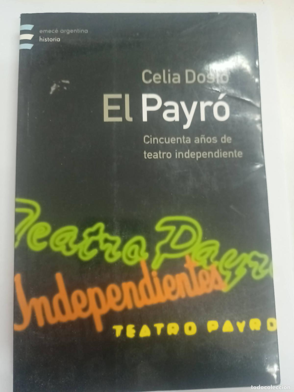 Libros de segunda mano: El payro - Celia Dosio - Foto 1