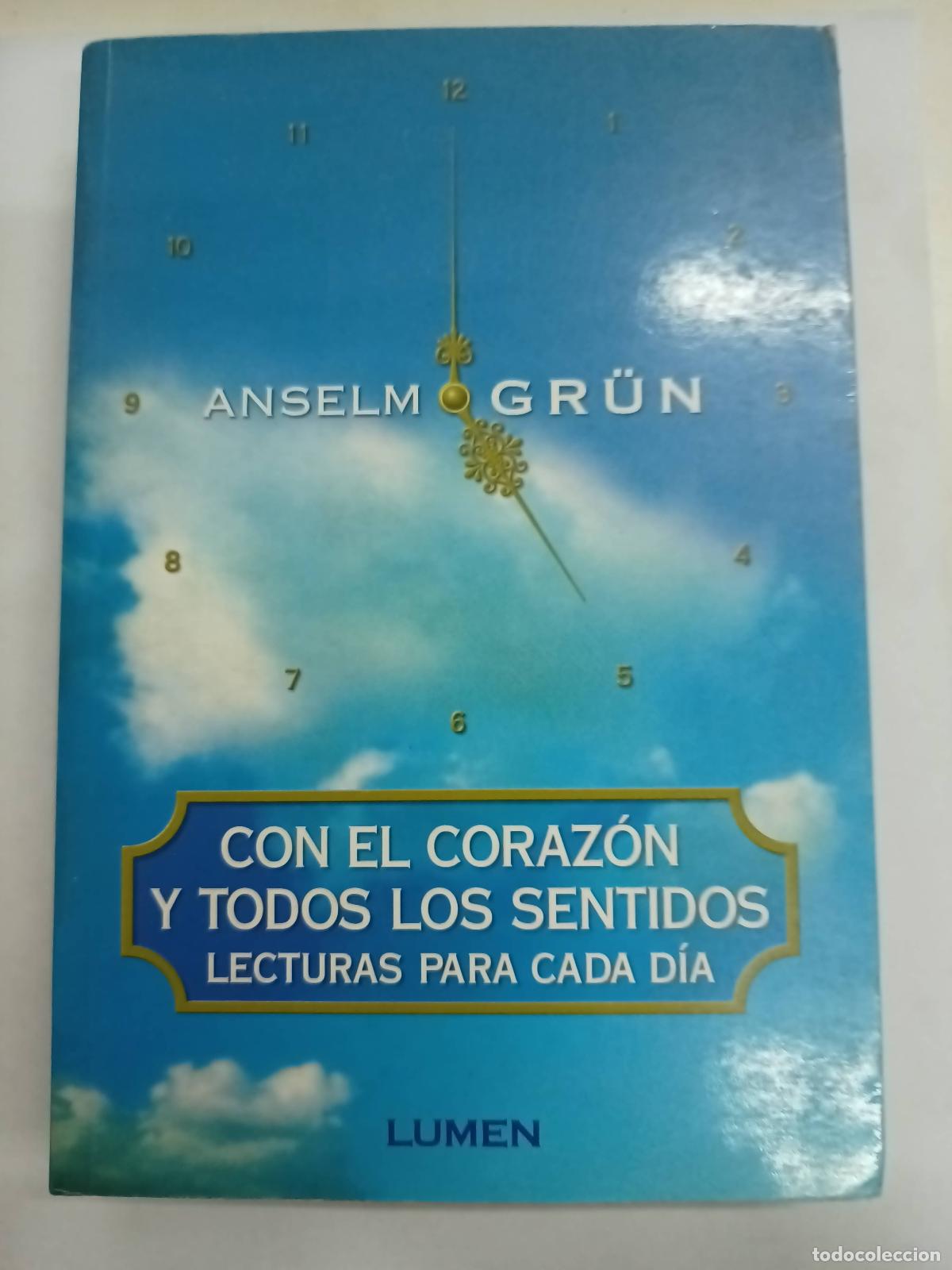 Libros de segunda mano: Con El Corazon y Todos Los Sentidos - Anselm Gr&uuml;n - Foto 1