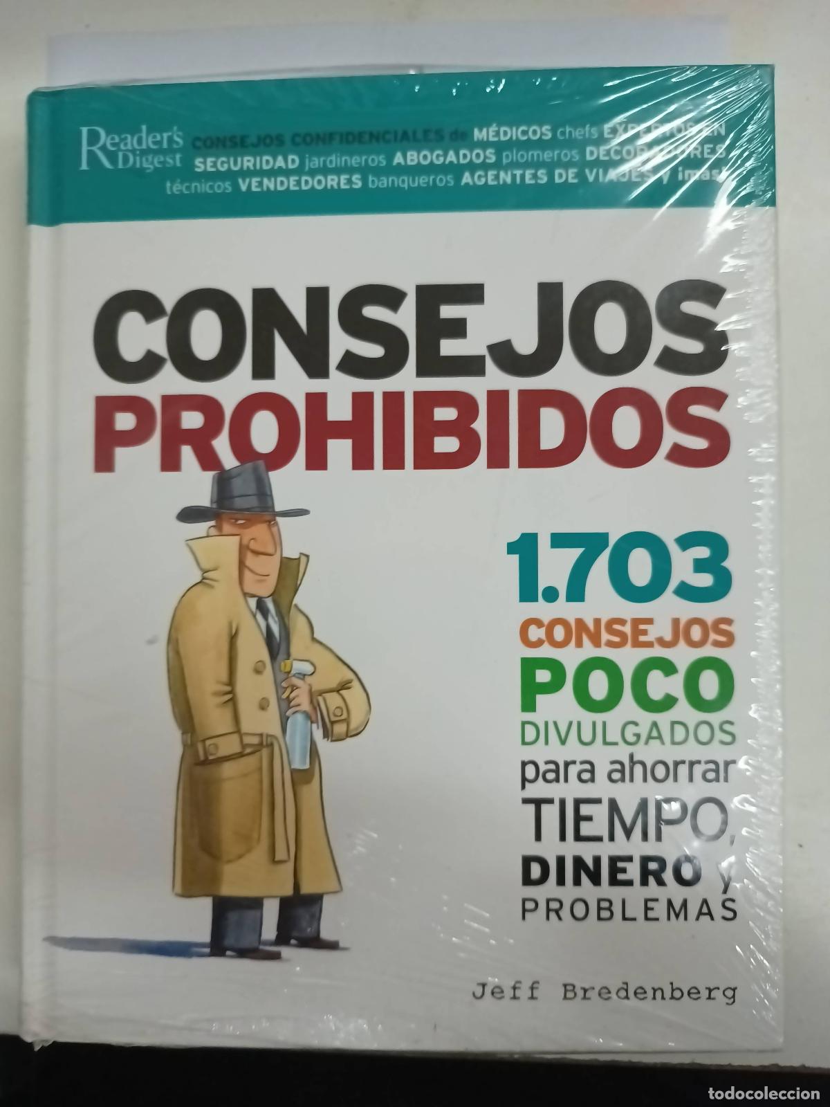 Libri di seconda mano: Consejos Prohibidos 1703 Consejos Ahorrar Tiempo Dinero - Jeff Bredenberg