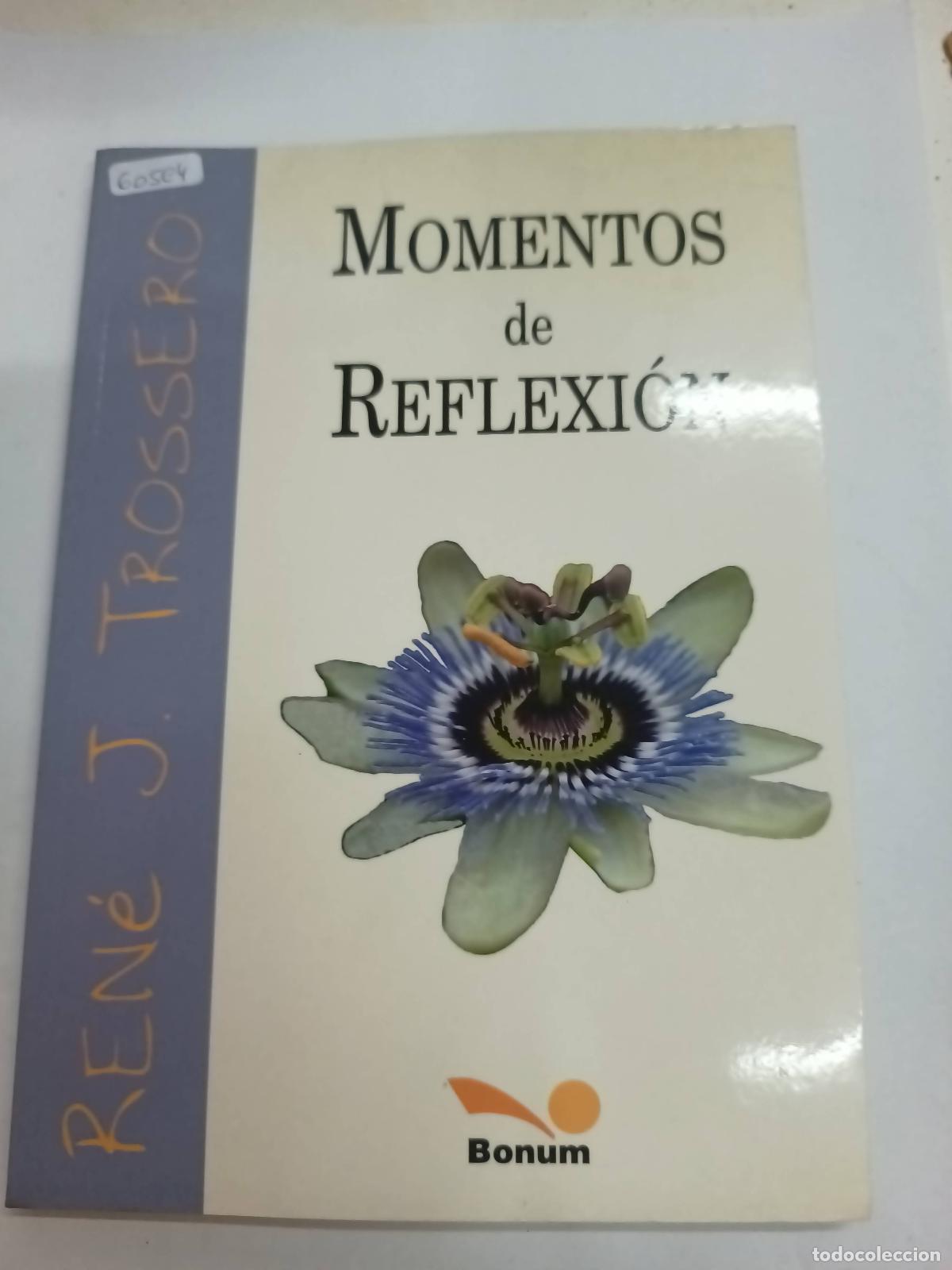 Libri di seconda mano: Momentos de reflexion - Rene Juan Trossero