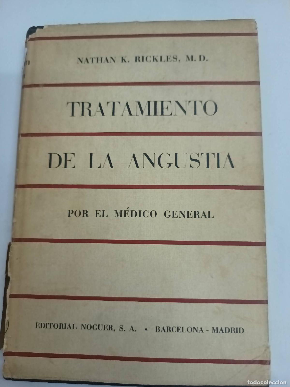 Libri di seconda mano: Tratamiento de la angustia - Nathan Rickles
