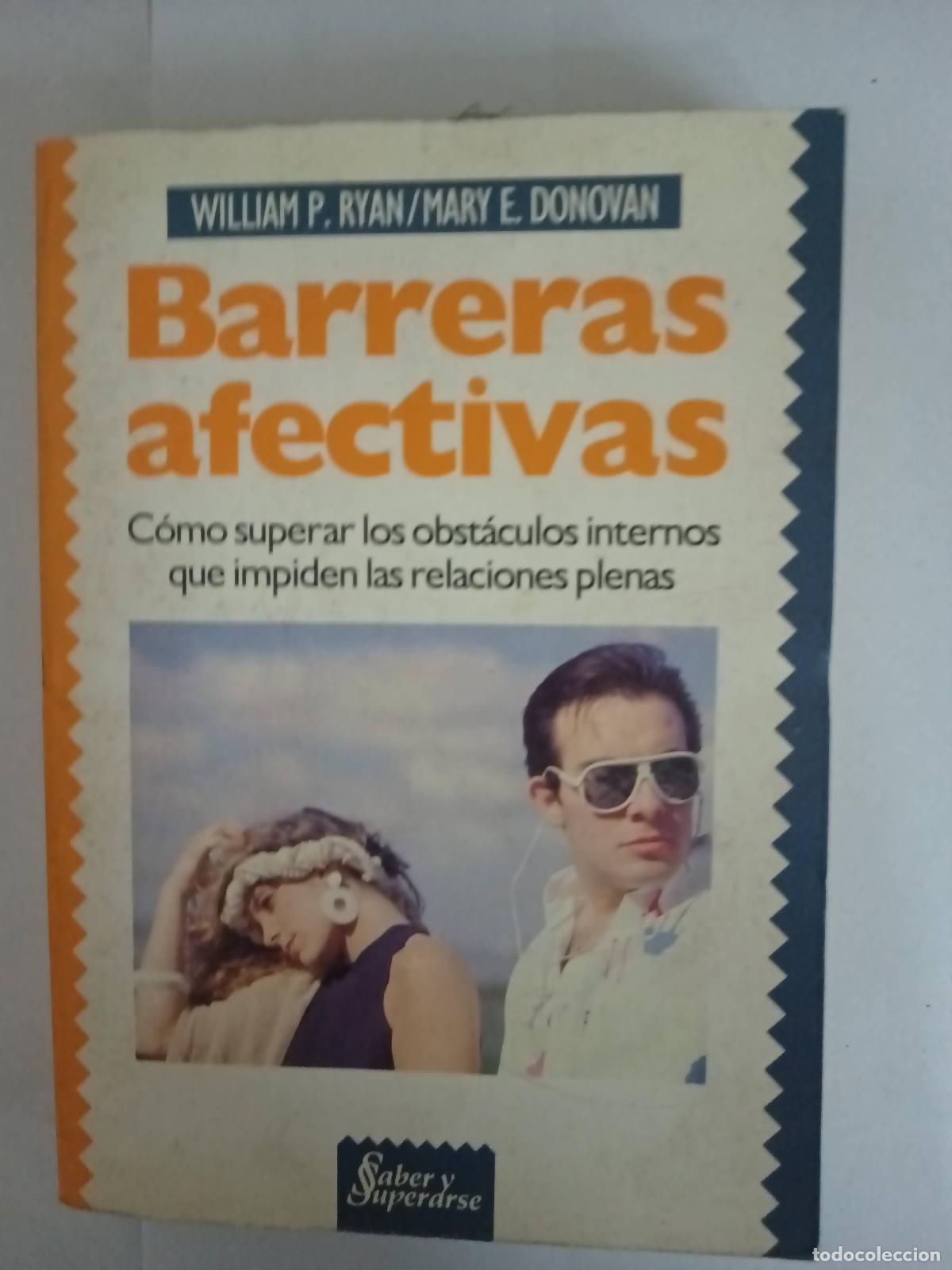 Libros de segunda mano: Barreras afectivas - WILLAM P RYAN Y MARY E DONOVAN - Foto 1