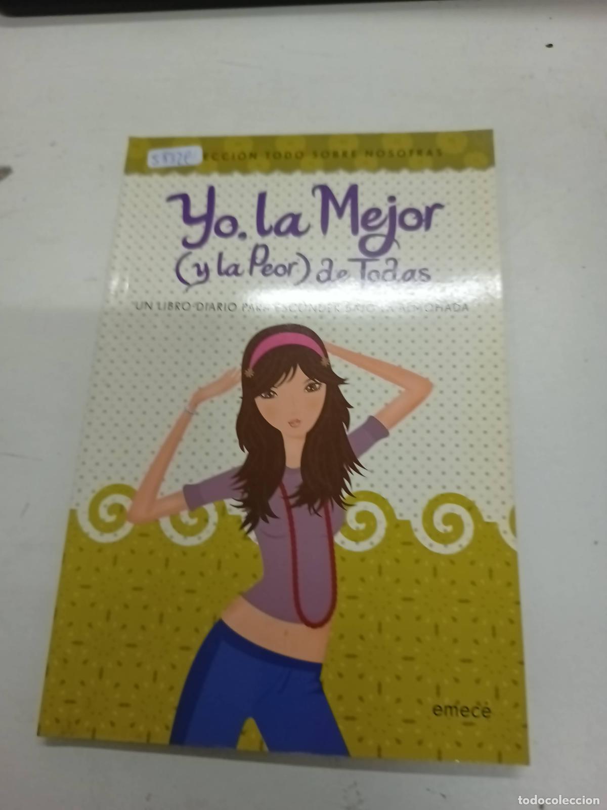 Second hand books: Yo, la mejor y la peor de todas - Varios autores