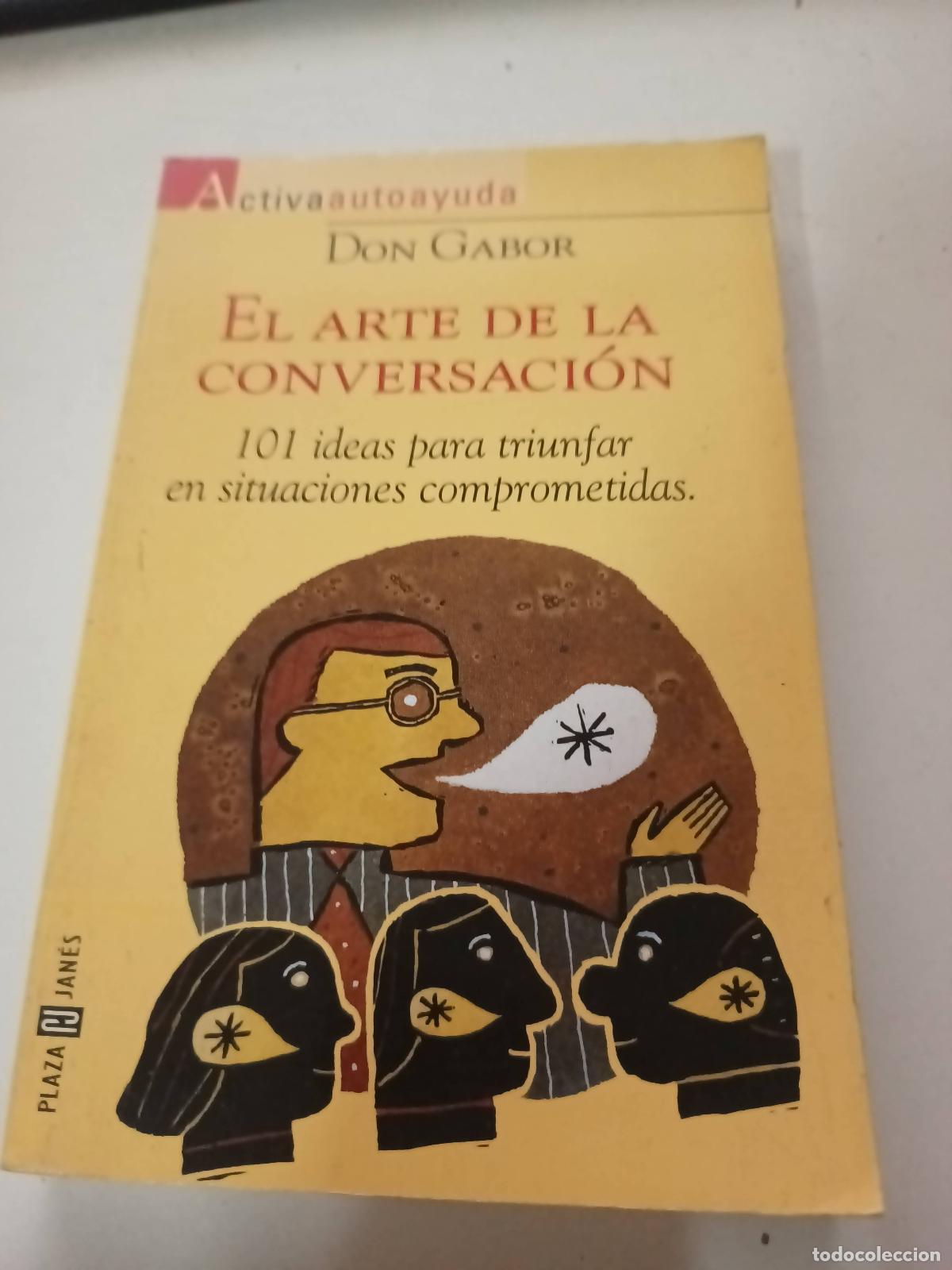 Libros de segunda mano: El Arte De La Conversacion - Don Gabor - Foto 1