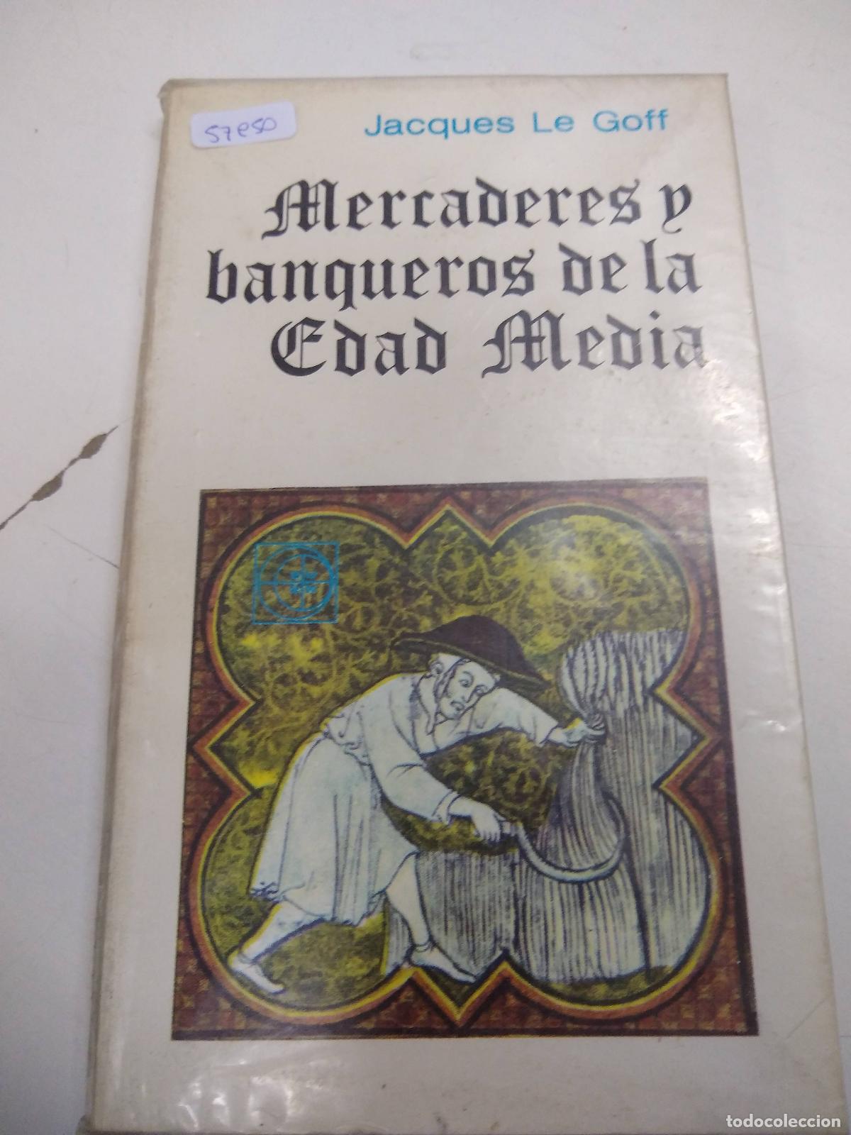 Libros de segunda mano: Mercaderes y banqueros de la Edad Media - Jacques Le Goff - Foto 1