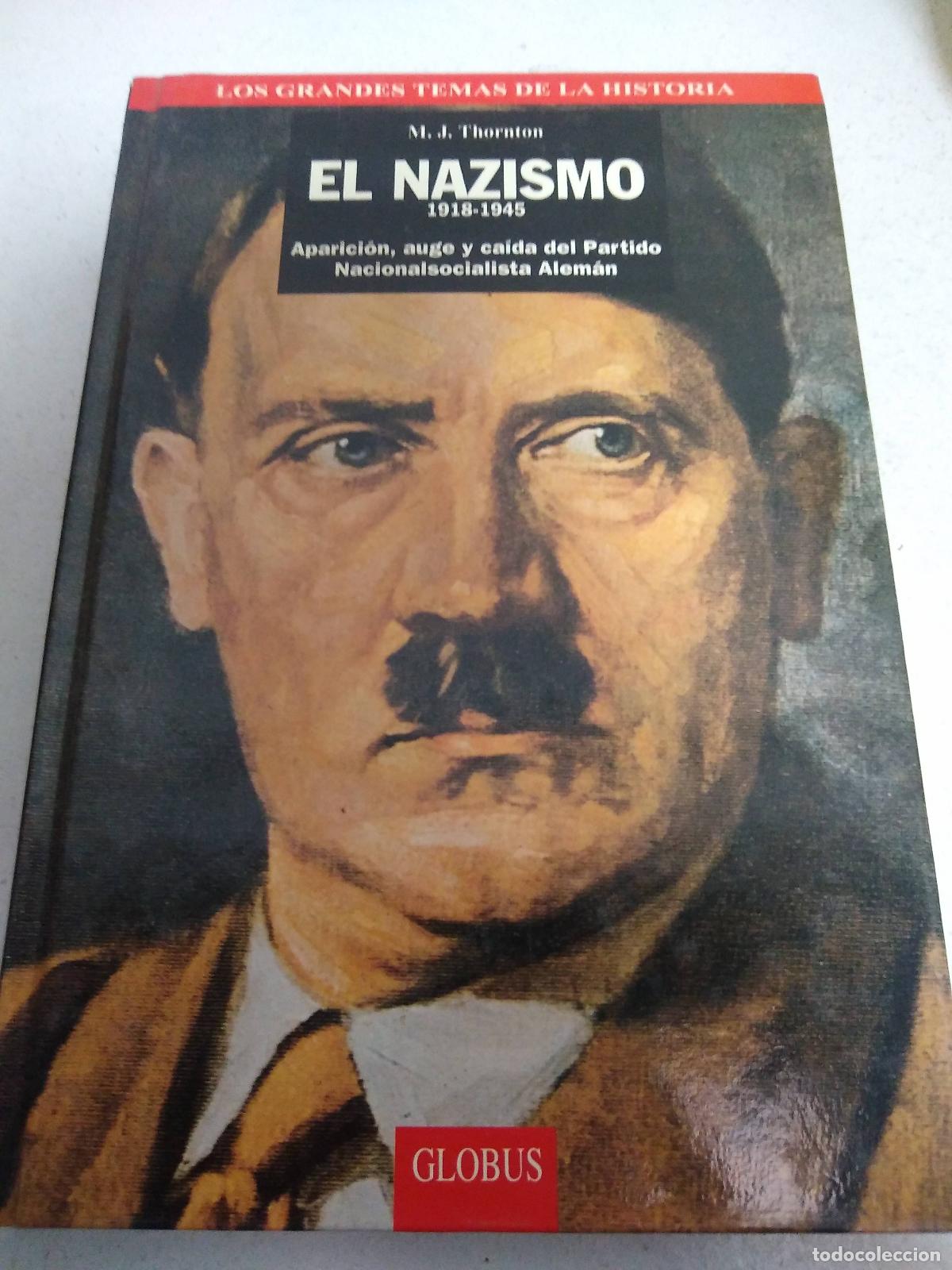 Libros de segunda mano: El Nazismo - M. J.Thornton - Foto 1
