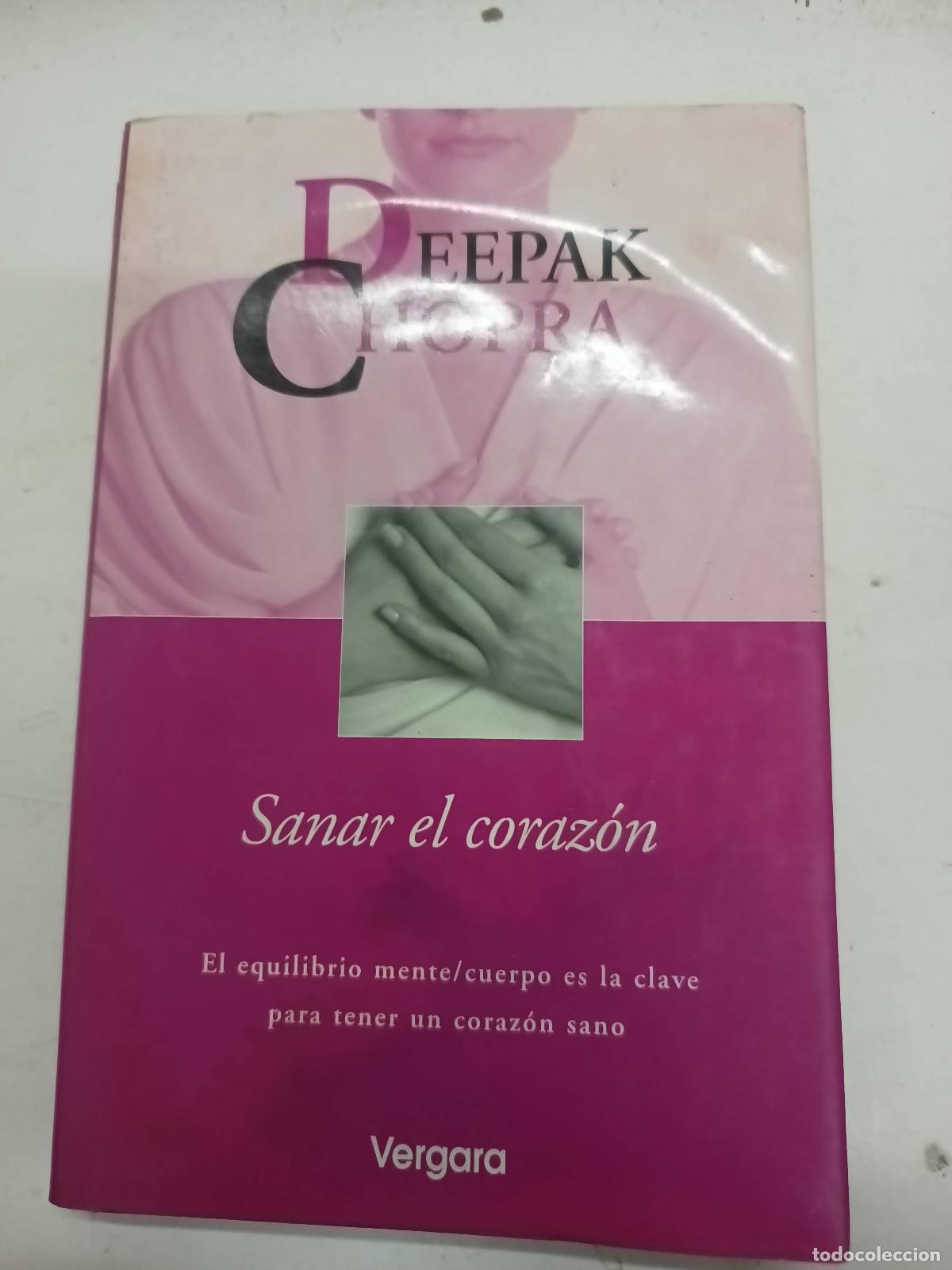 Libros de segunda mano: Sanar el coraz&oacute;n - Deepak Chopra - Foto 1