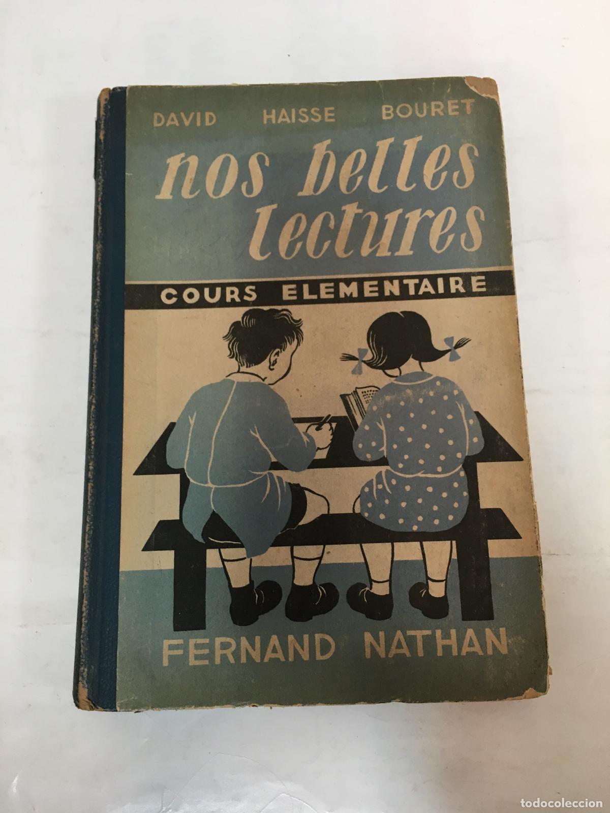 Livres d'occasion: Nos belles lectures cours &eacute;l&eacute;mentaire - DAVID HAISSE