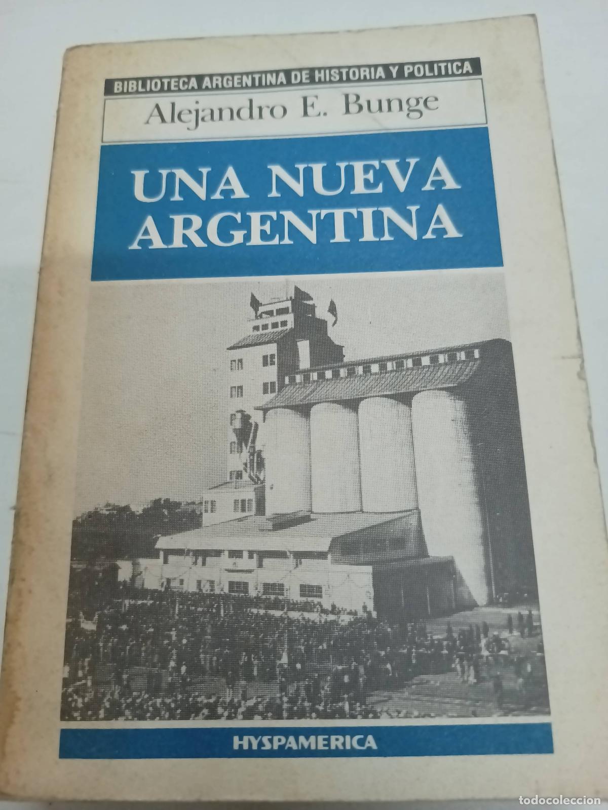 Libros de segunda mano: Una nueva argentina - Alejandro Bunge - Foto 1