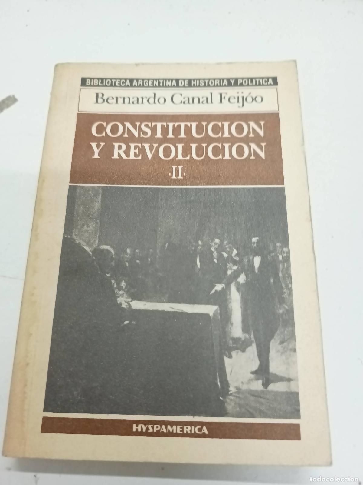 Libros de segunda mano: Constitucion y revolucion II - Bernardo Canal Feijoo - Foto 1