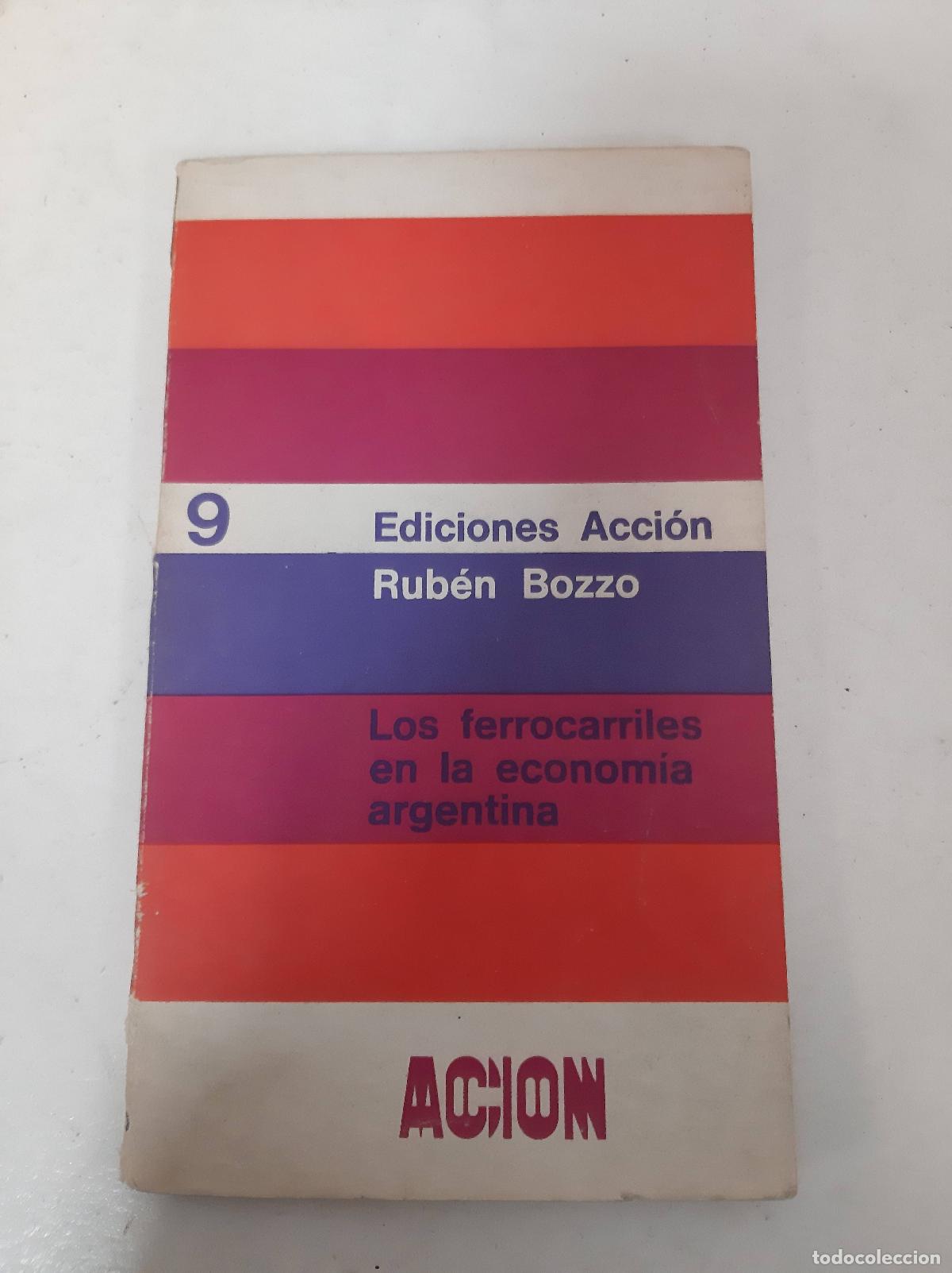 Second hand books: Los ferrocarriles en la economia Argentina - Bozzo, Ruben