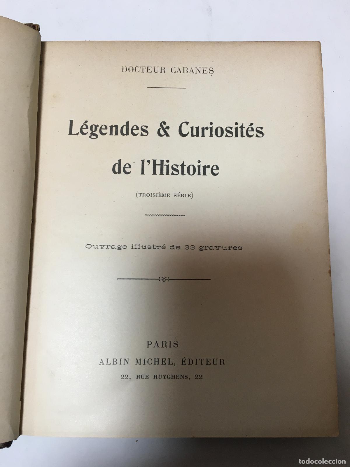 Second hand books: L&eacute;gendes et curiosit&eacute;s de l'histoire - Docteur Cabanes