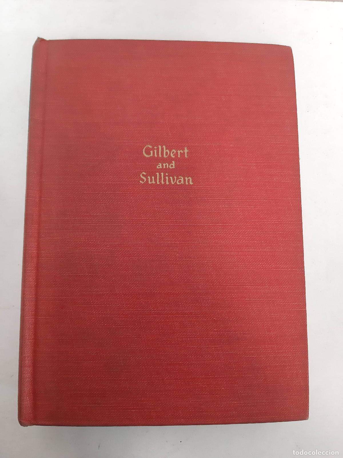 Second hand books: The Works of Sir William Gilbert and Sir Arthur Sullivan - Black's