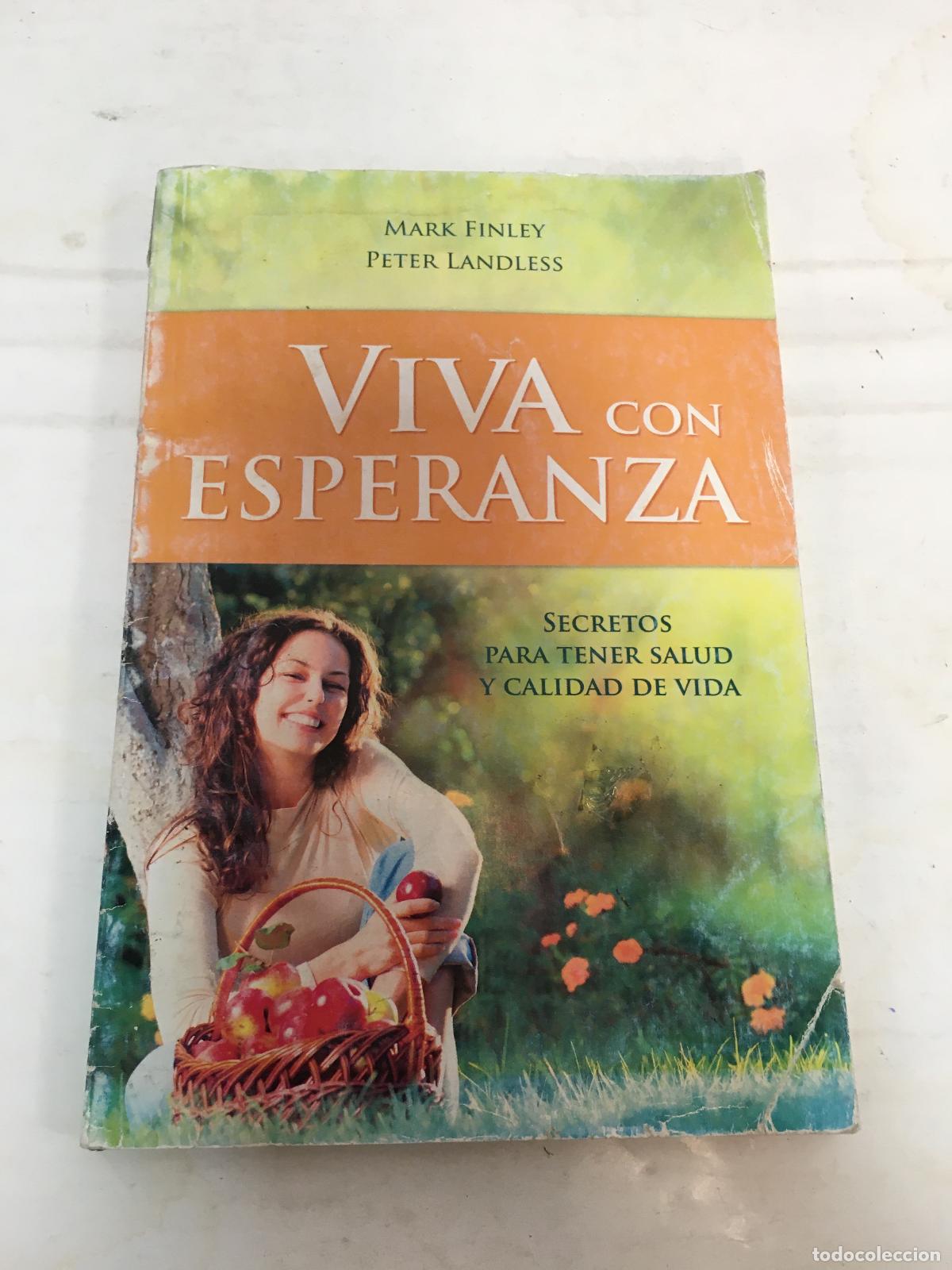 Livres d'occasion: Viva con Esperanza - Mark Finley & Peter Landless