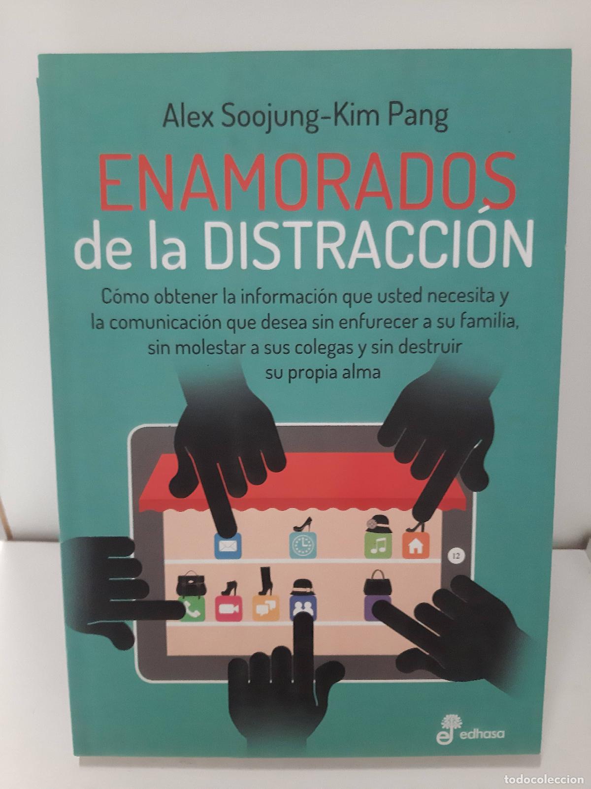 Libri di seconda mano: ENAMORADOS DE LA DISTRACCION - SOOJUNG-KIM PANG
