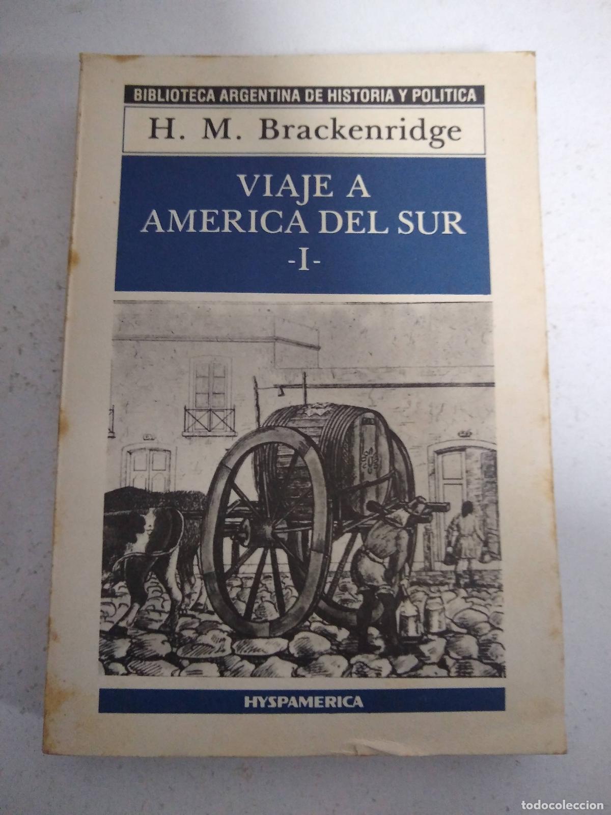 Libros de segunda mano: Viaje a america del sur I - H.M. Brackenridge - Foto 1