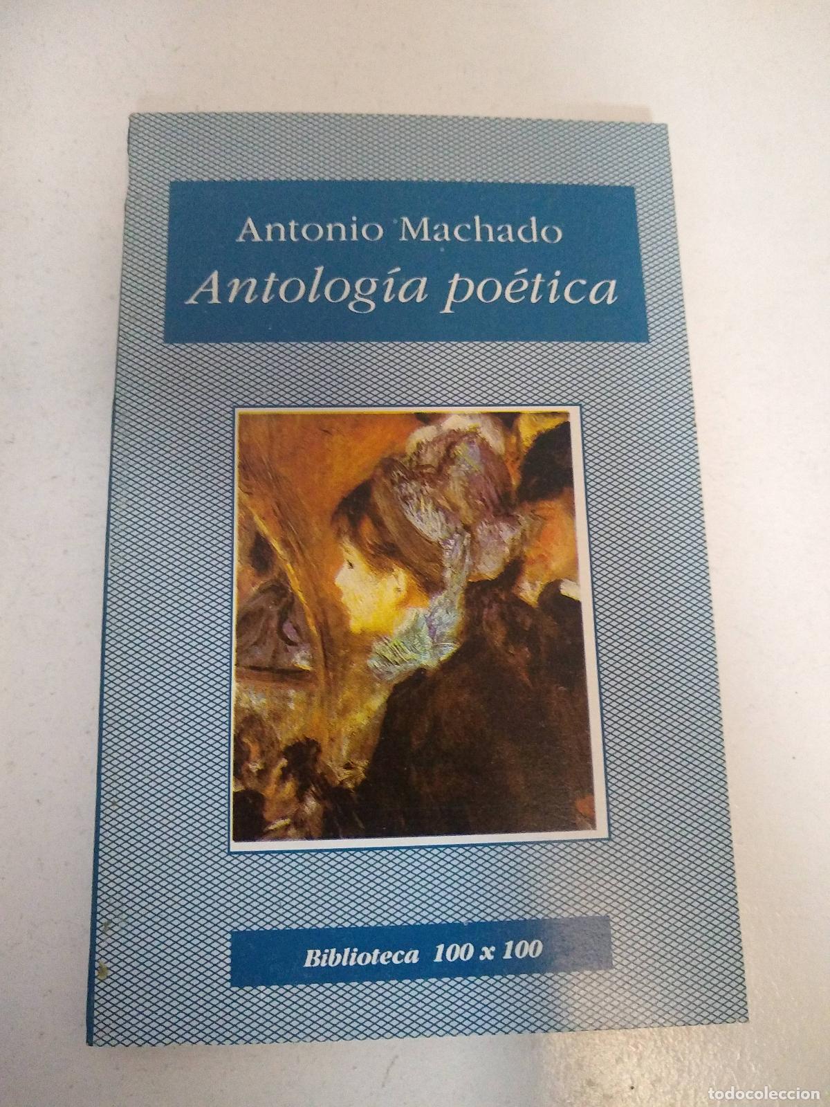 Libros de segunda mano: antologia poetica - Antonio Machado