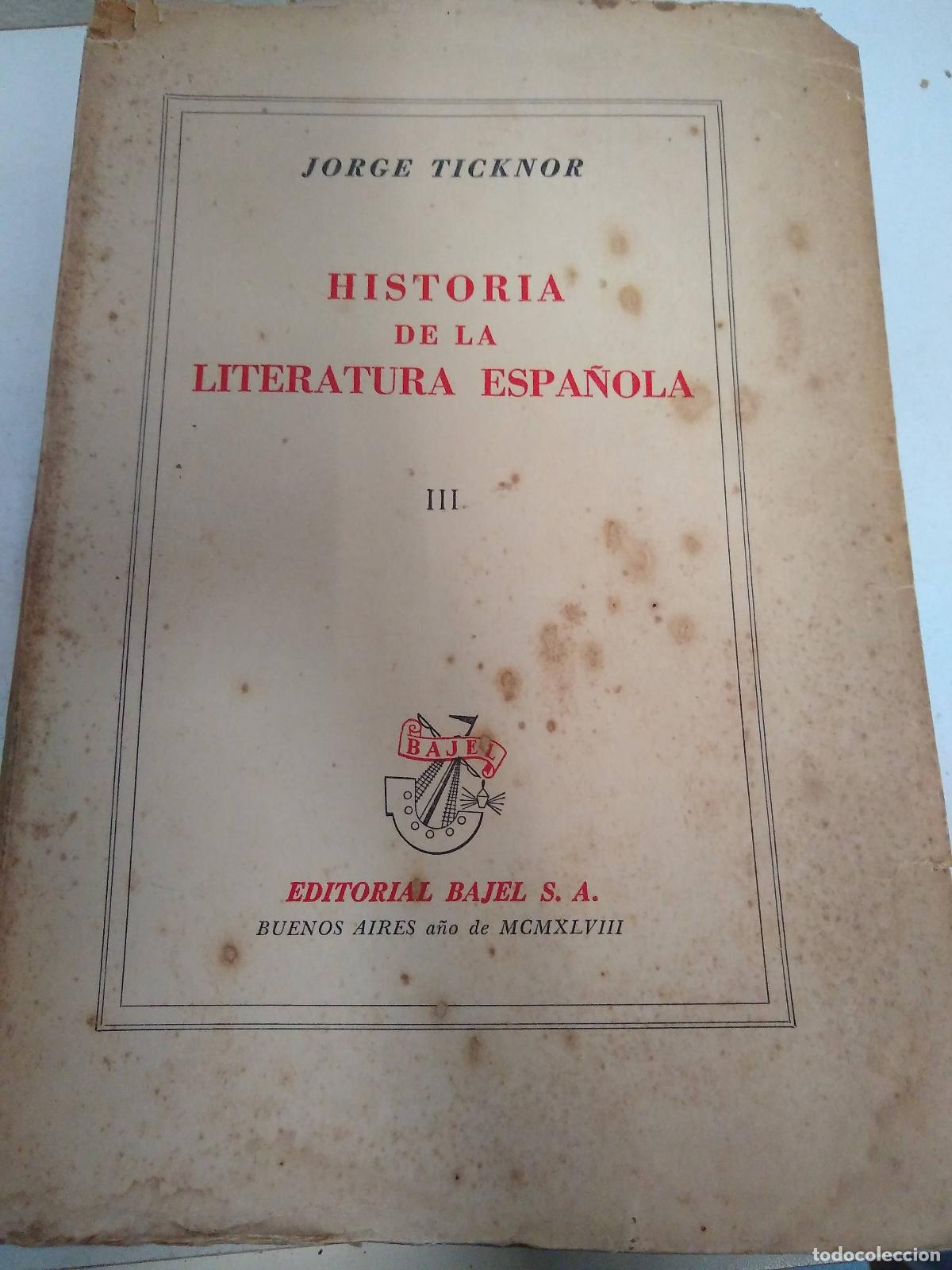 Libros de segunda mano: Historia de la literatura espa&ntilde;ola III - Jorge Ticknor