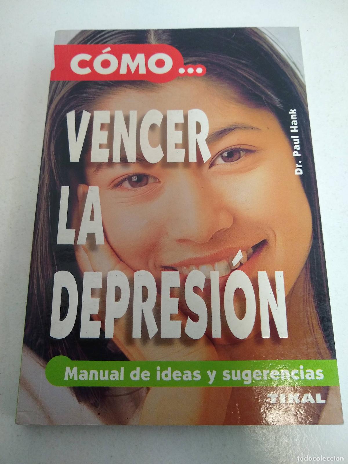 Libros de segunda mano: Como Vencer la Depresion - VARIOS AUTORES