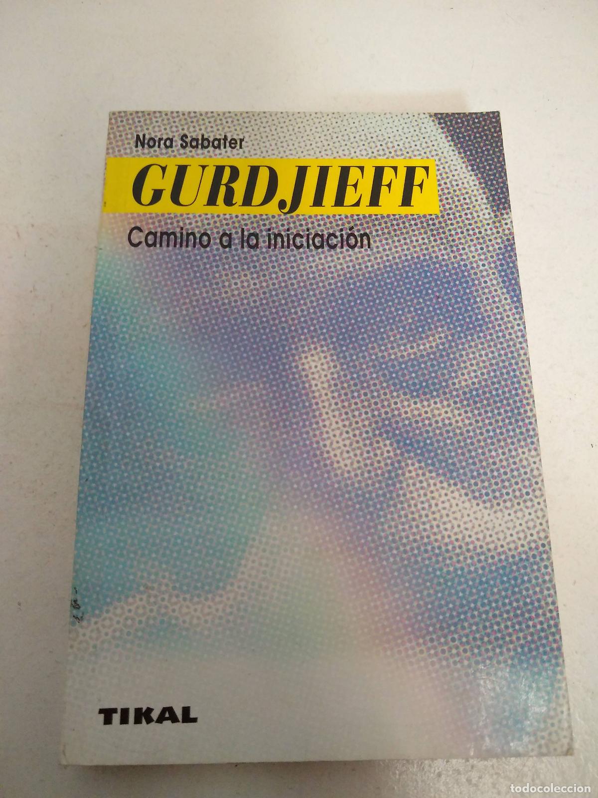 Libros de segunda mano: gurdjieff - Nora Sabater