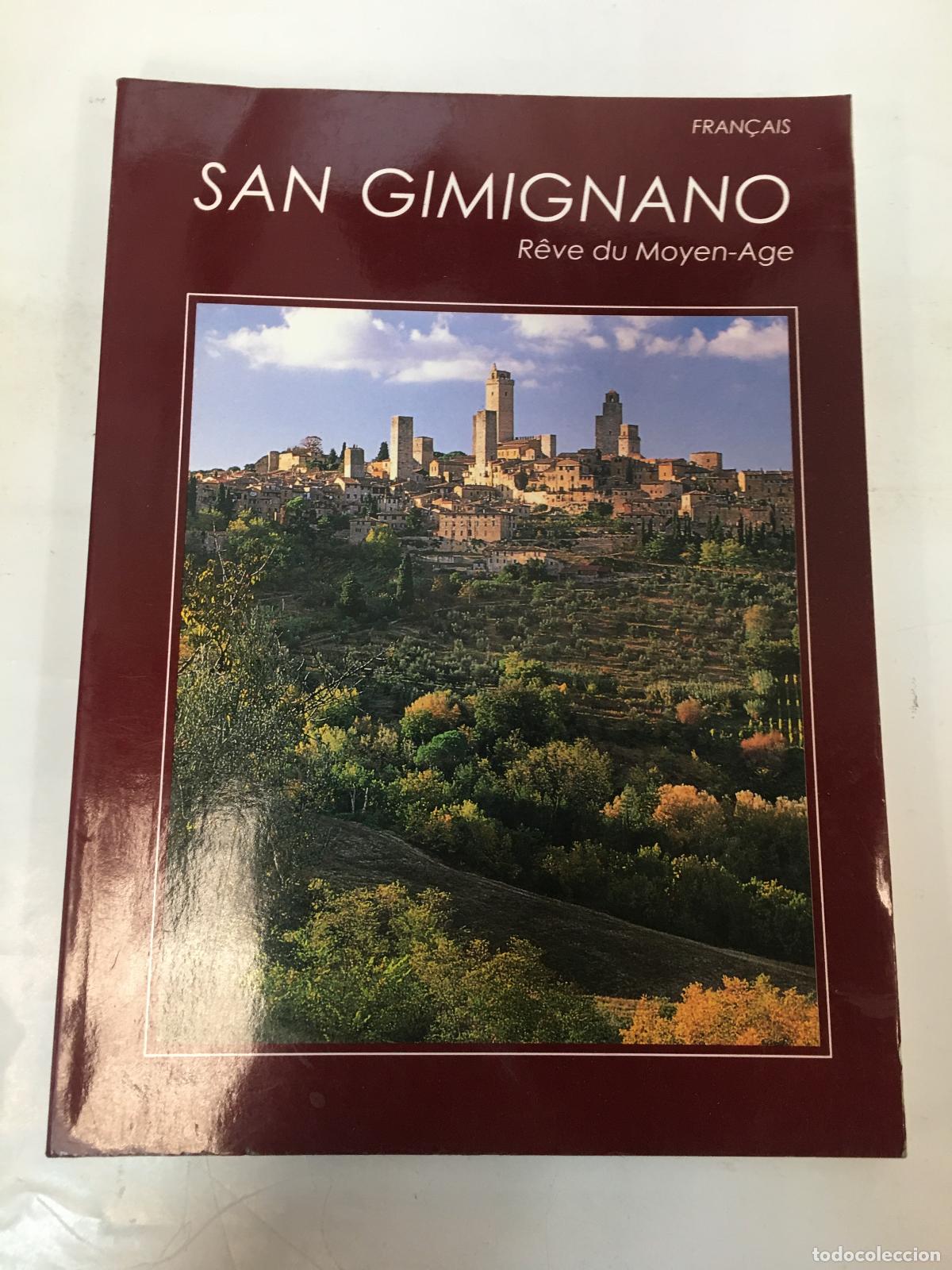 Libri di seconda mano: San Gimignano, Reve du Moyen Age (Edition fran&ccedil;aise) - Gianna Coppini