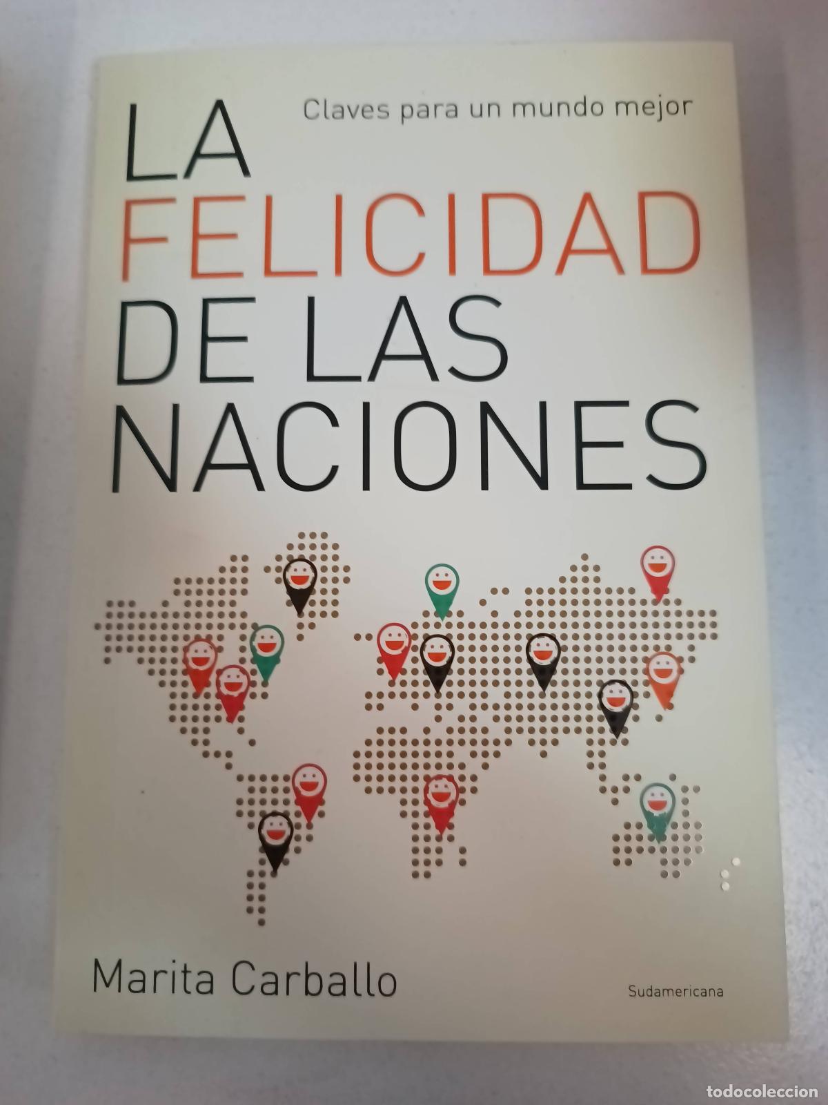 Libri di seconda mano: LA FELICIDAD DE LAS NACIONES - MARITA CARBALLO