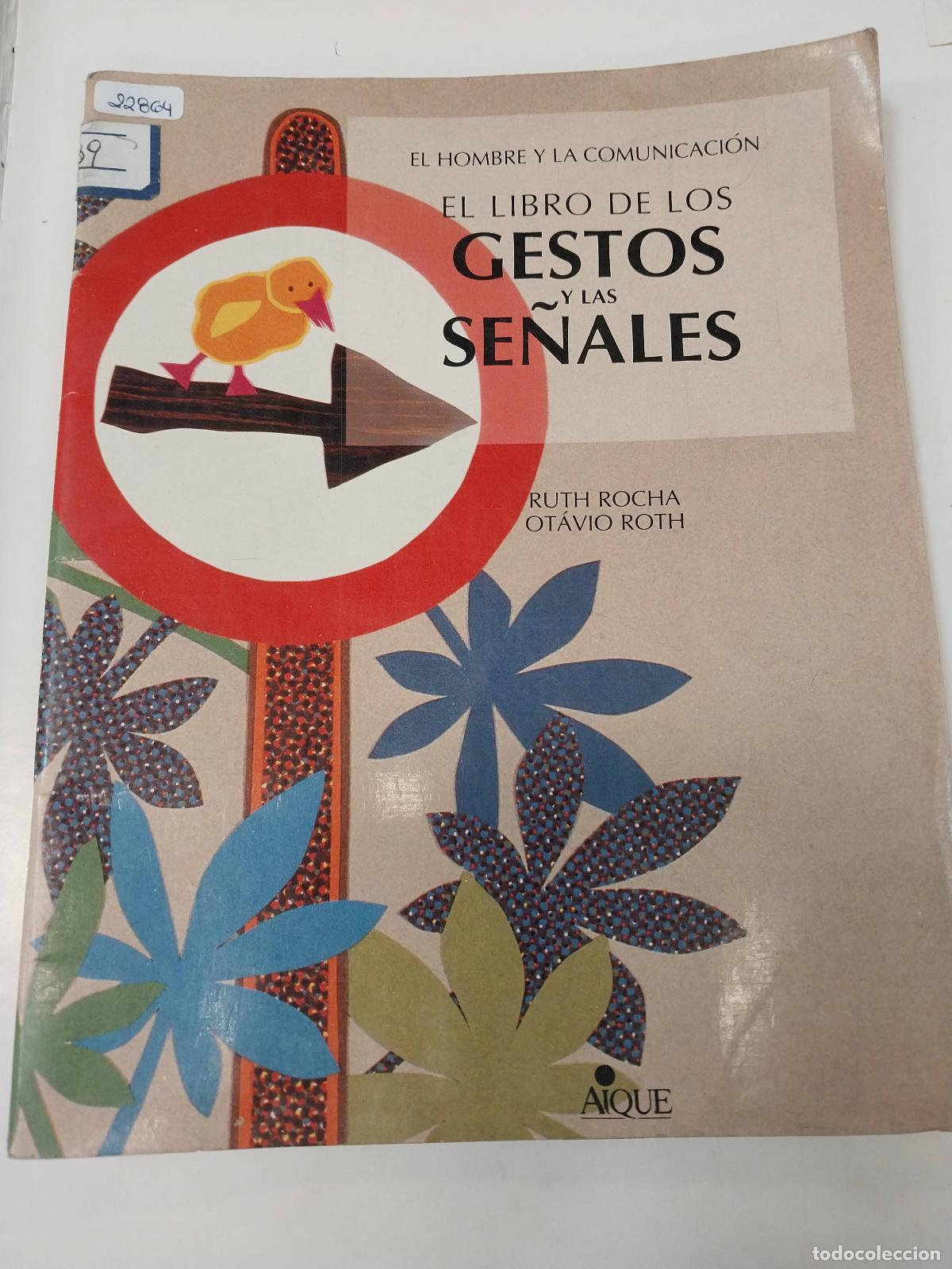 Libros de segunda mano: El Libro De Los Gestos Y Las Se&ntilde;ales - Rocha Y Roth - Foto 1